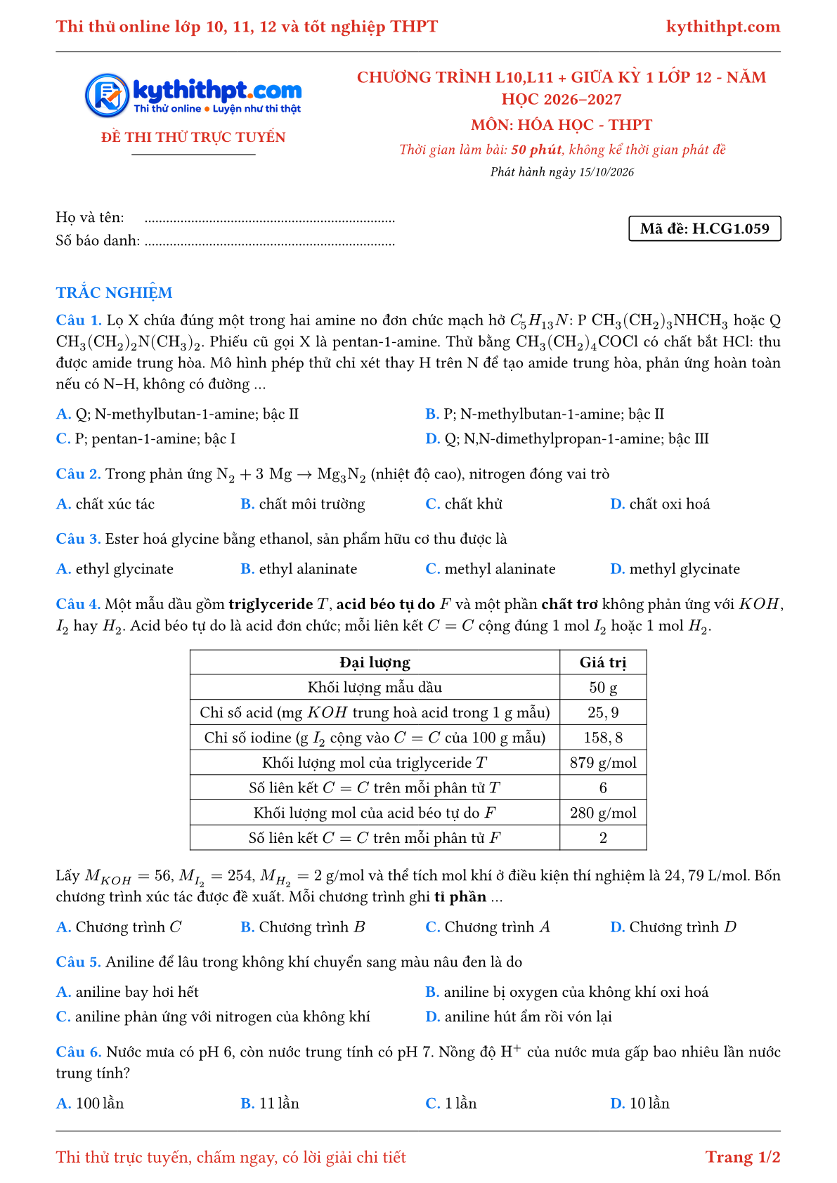 Trang đầu Đề thi thử online môn Hóa học theo chương trình lớp 10, 11 và giữa kỳ 1 lớp 12 - ôn luyện trắc nghiệm - đề 059