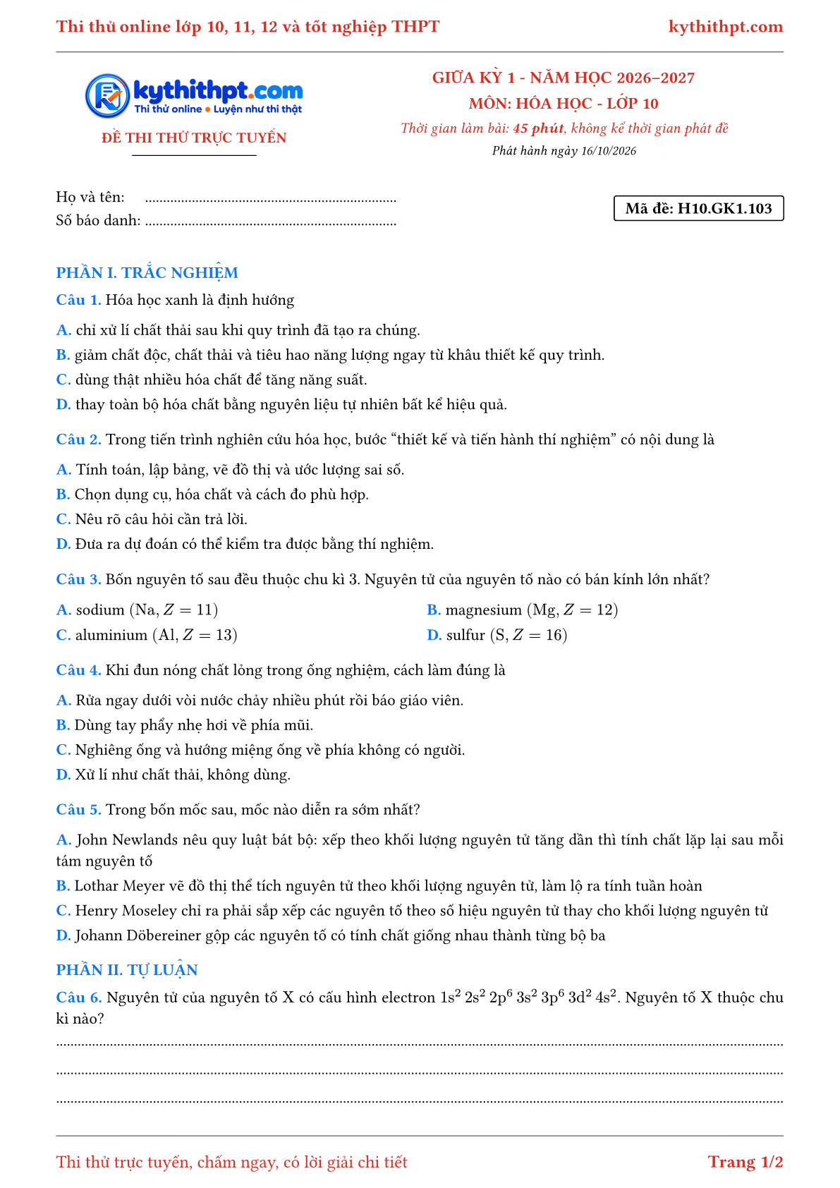 Trang đầu Đề thi thử online giữa kỳ 1 môn Hóa học lớp 10 - trắc nghiệm + tự luận - đề 103