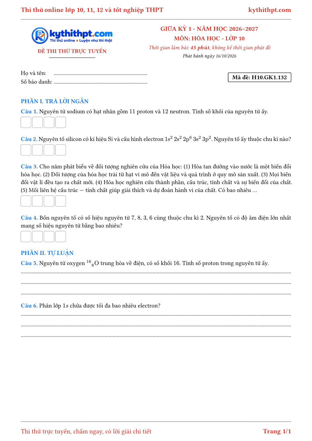Trang đầu Đề thi thử online giữa kỳ 1 môn Hóa học lớp 10 - trả lời ngắn + tự luận - đề 132