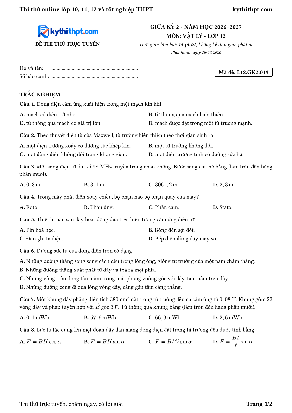Trang đầu Đề thi thử online giữa kỳ 2 môn Vật lý lớp 12 - trắc nghiệm + đúng/sai + tự luận - đề 019