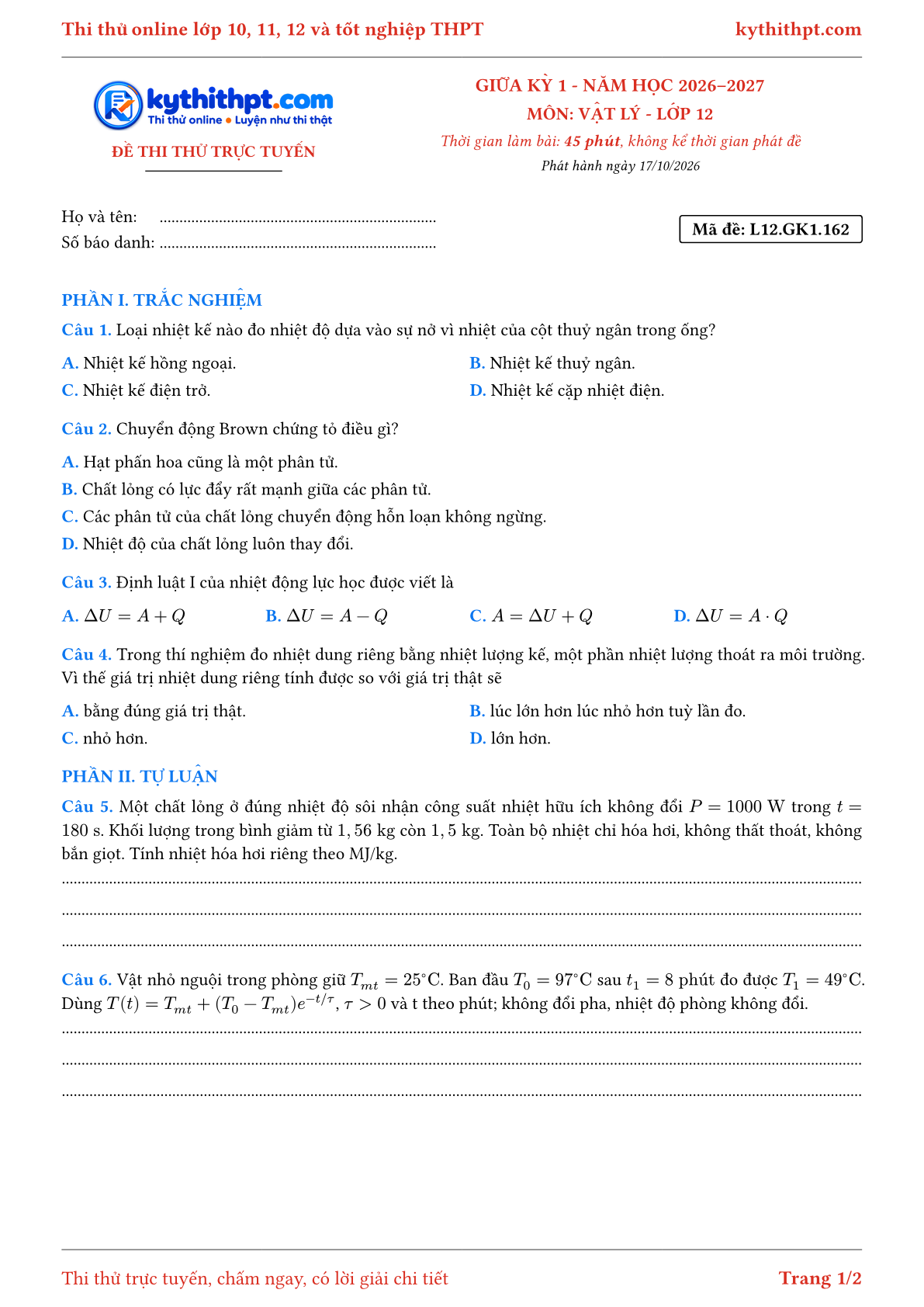 Trang đầu Đề thi thử online giữa kỳ 1 môn Vật lý lớp 12 - trắc nghiệm + tự luận nâng cao - đề 162