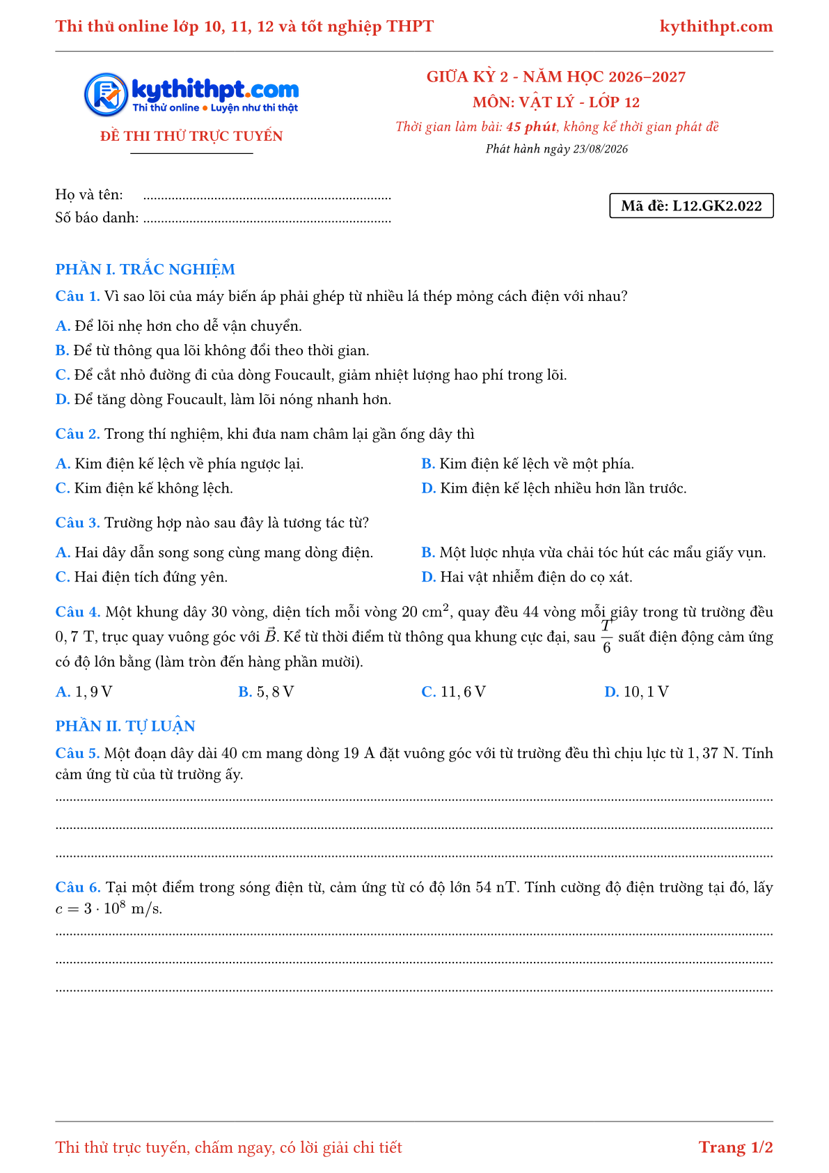 Trang đầu Đề thi thử online giữa kỳ 2 môn Vật lý lớp 12 - trắc nghiệm + tự luận nâng cao - đề 022