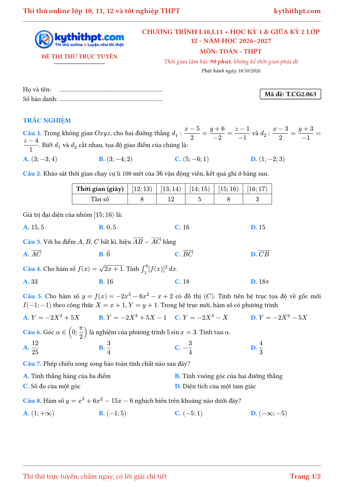 Trang đầu Đề thi thử online môn Toán theo chương trình lớp 10, 11 và học kỳ 1, giữa kỳ 2 lớp 12 - chuẩn cấu trúc tốt nghiệp - đề 016