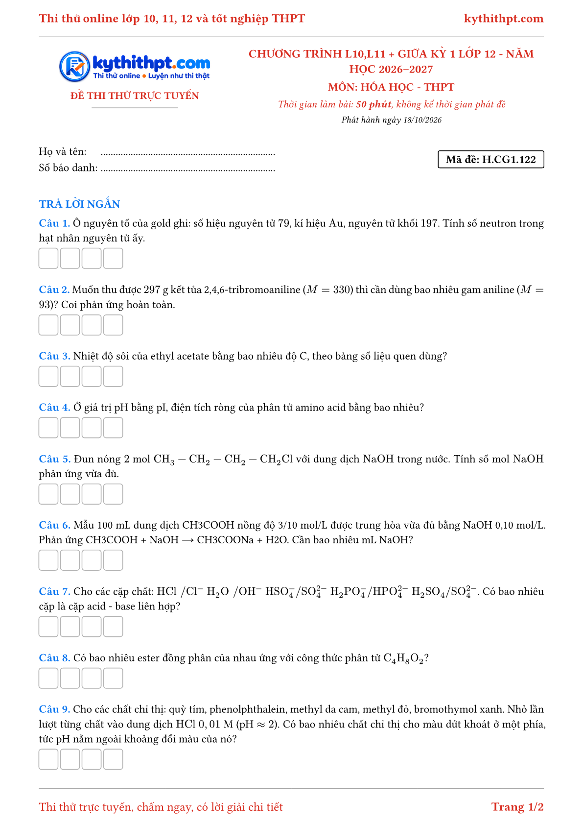 Trang đầu Đề thi thử online môn Hóa học theo chương trình lớp 10, 11 và giữa kỳ 1 lớp 12 - ôn luyện trả lời ngắn - đề 122