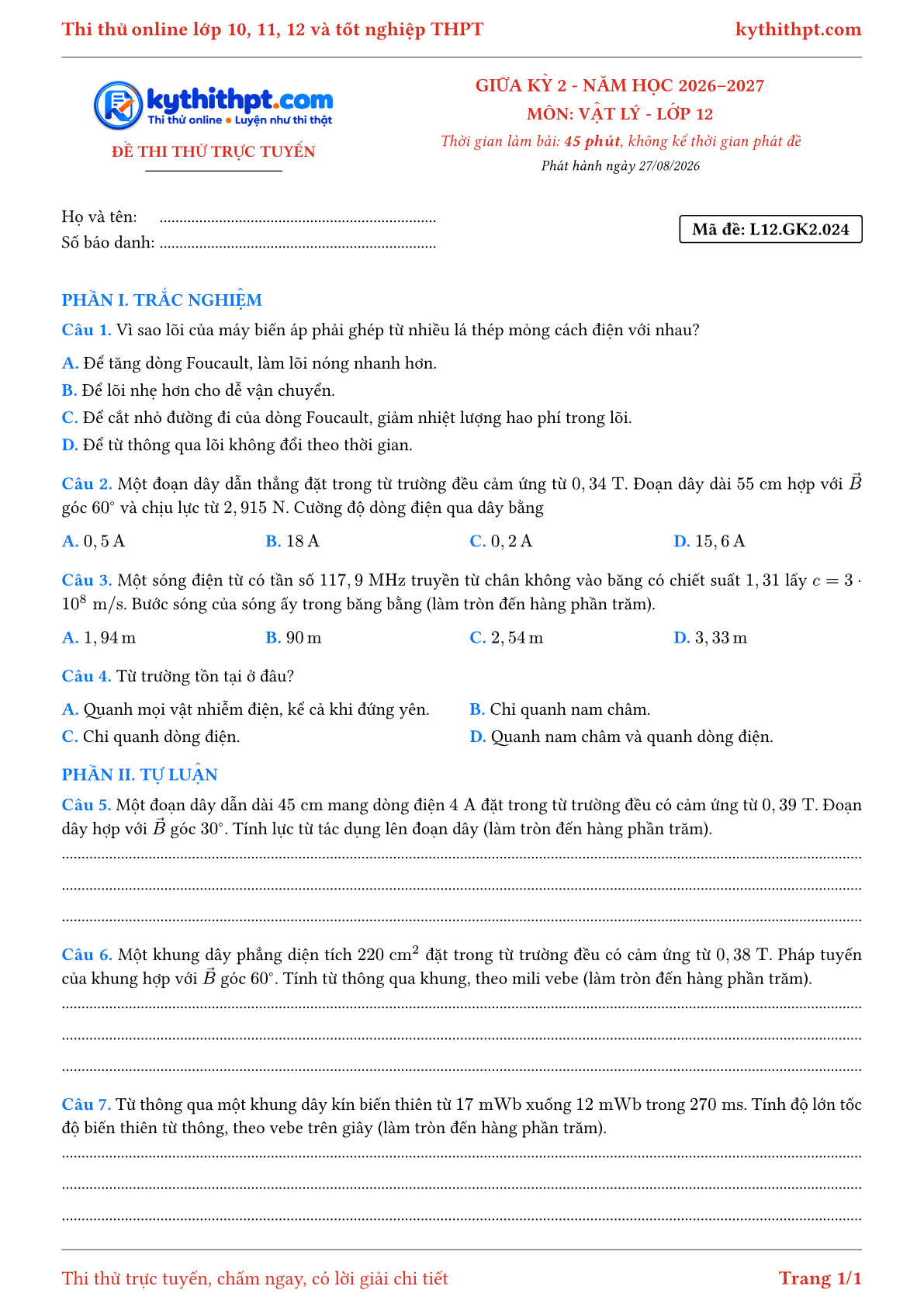 Trang đầu Đề thi thử online giữa kỳ 2 môn Vật lý lớp 12 - trắc nghiệm + tự luận nâng cao - đề 024