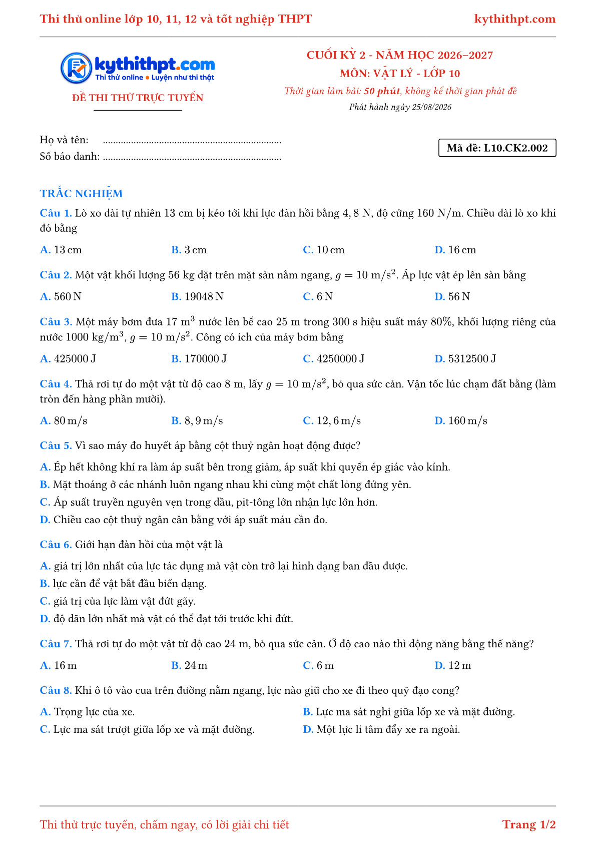 Trang đầu Đề thi thử online cuối kỳ 2 môn Vật lý lớp 10 - full trắc nghiệm - đề 002