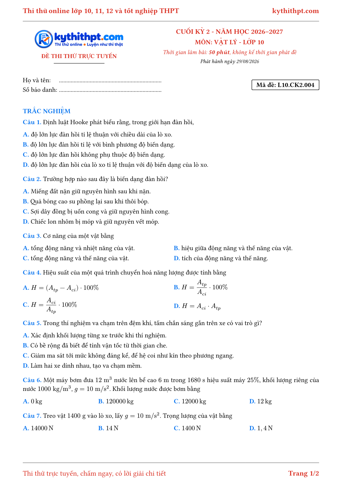 Trang đầu Đề thi thử online cuối kỳ 2 môn Vật lý lớp 10 - full trắc nghiệm - đề 004
