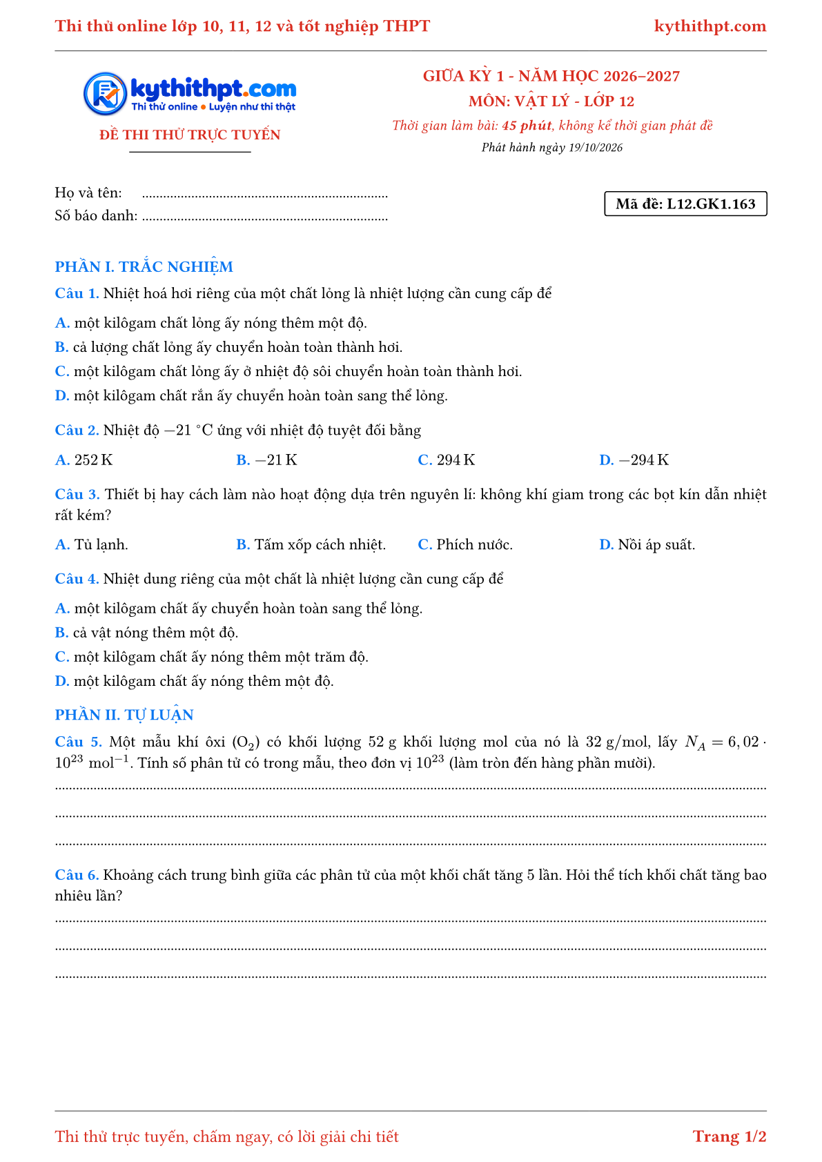 Trang đầu Đề thi thử online giữa kỳ 1 môn Vật lý lớp 12 - trắc nghiệm + tự luận nâng cao - đề 163