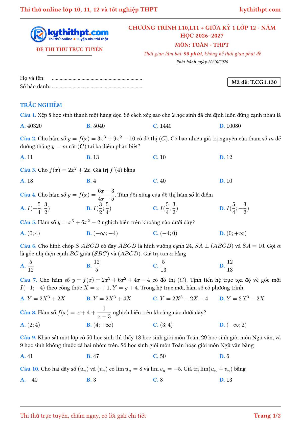 Trang đầu Đề thi thử online môn Toán theo chương trình lớp 10, 11 và giữa kỳ 1 lớp 12 - ôn luyện trắc nghiệm - đề 130