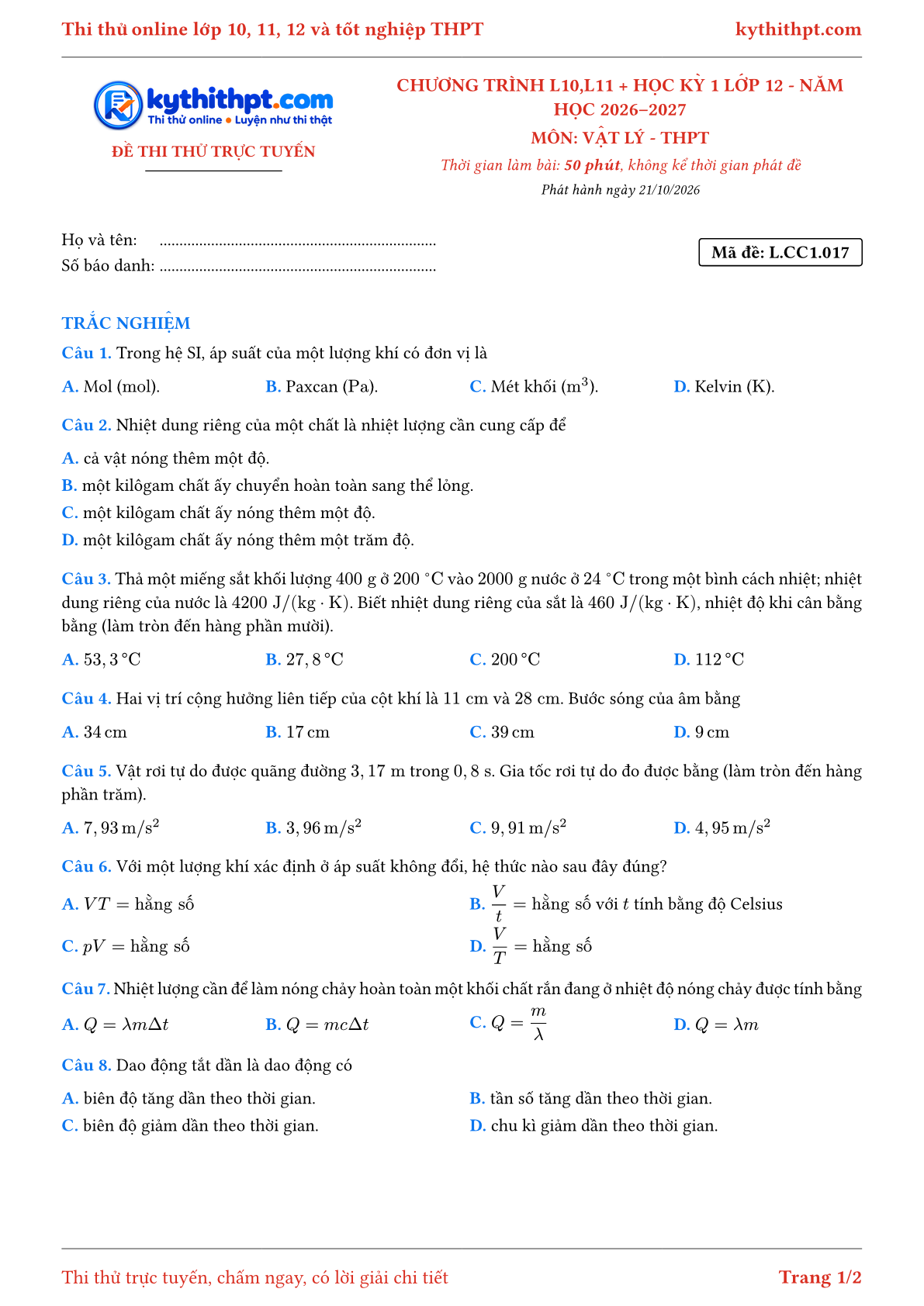 Trang đầu Đề thi thử online môn Vật lý theo chương trình lớp 10, 11 và học kỳ 1 lớp 12 - chuẩn cấu trúc tốt nghiệp - đề 017