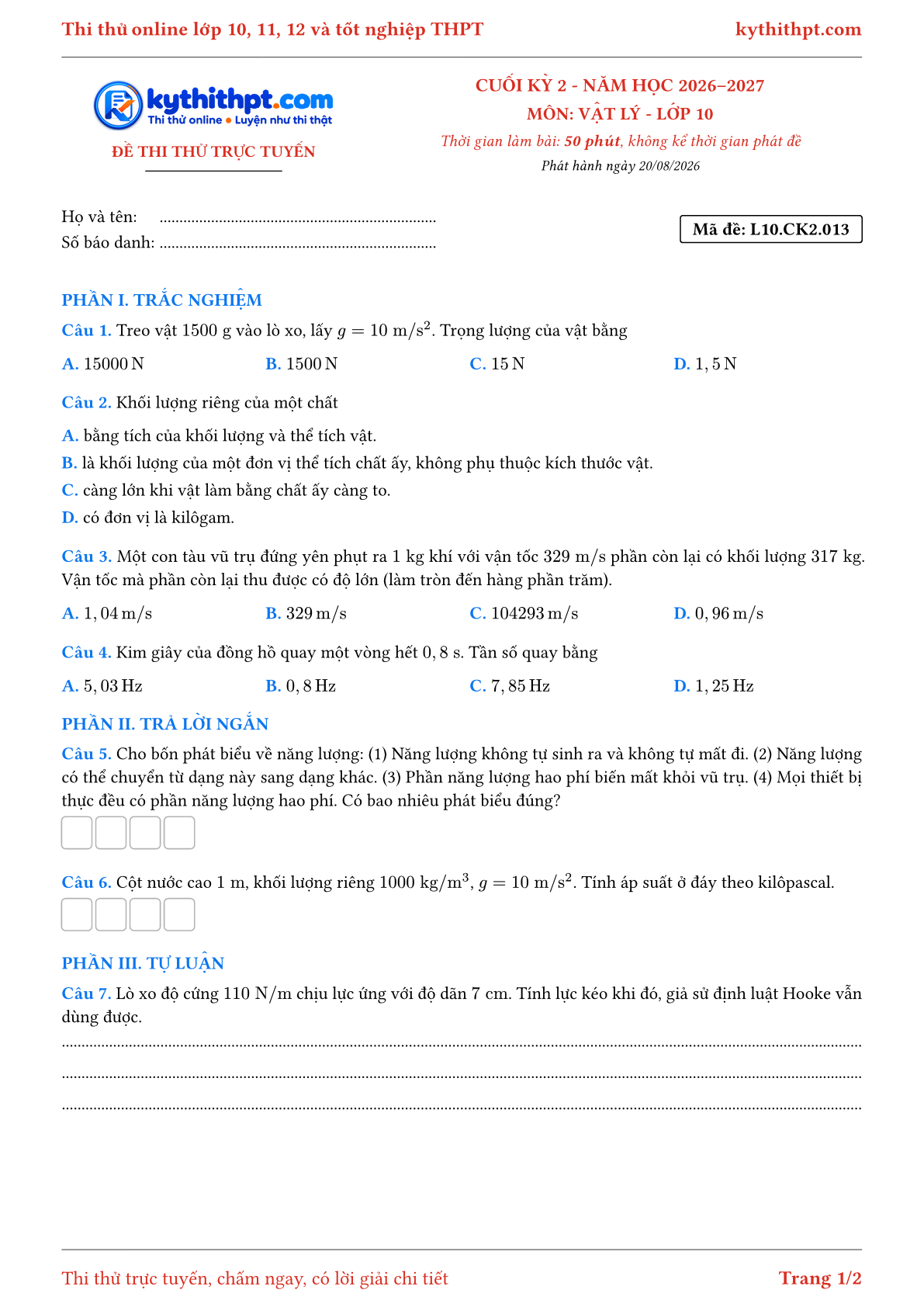 Trang đầu Đề thi thử online cuối kỳ 2 môn Vật lý lớp 10 - trắc nghiệm + trả lời ngắn + tự luận - đề 013