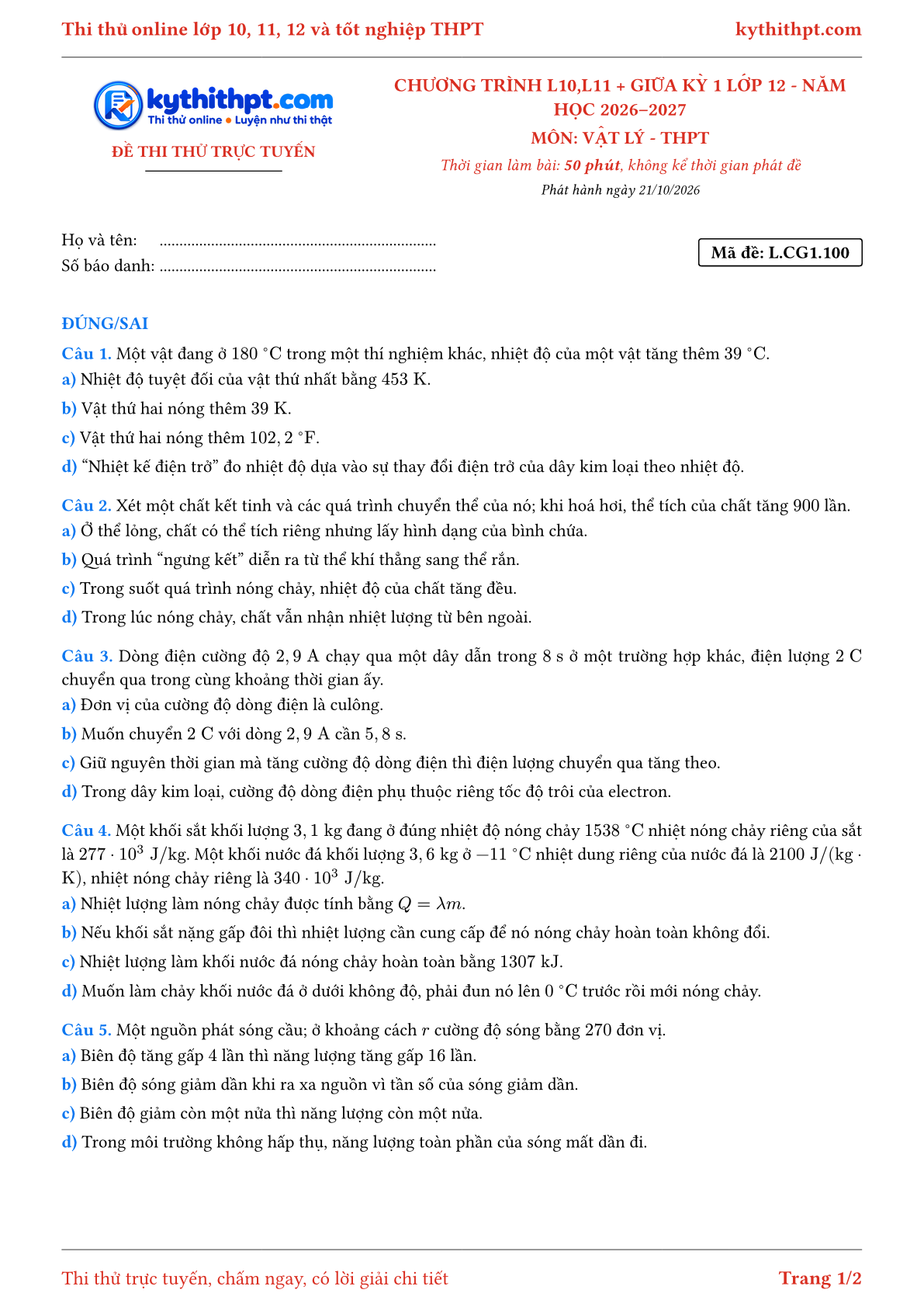 Trang đầu Đề thi thử online môn Vật lý theo chương trình lớp 10, 11 và giữa kỳ 1 lớp 12 - ôn luyện đúng/sai - đề 105