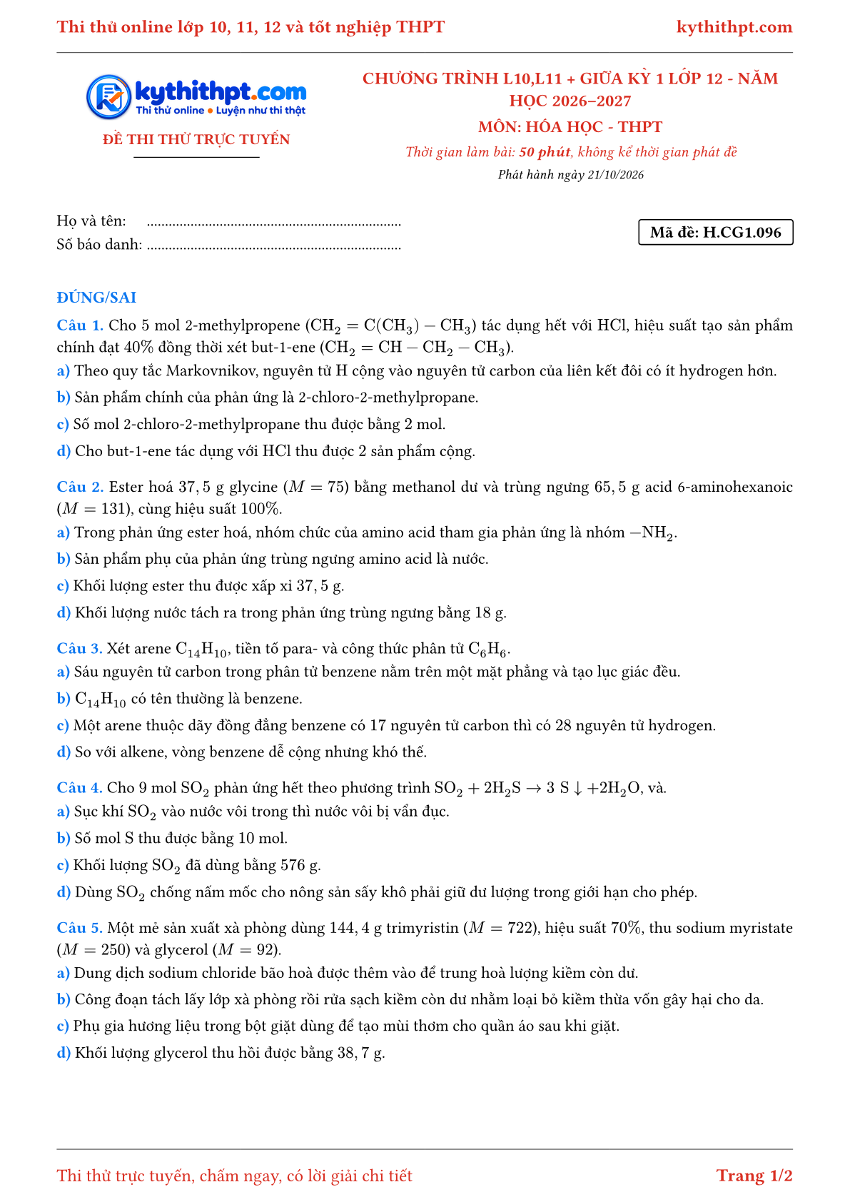 Trang đầu Đề thi thử online môn Hóa học theo chương trình lớp 10, 11 và giữa kỳ 1 lớp 12 - ôn luyện đúng/sai - đề 102