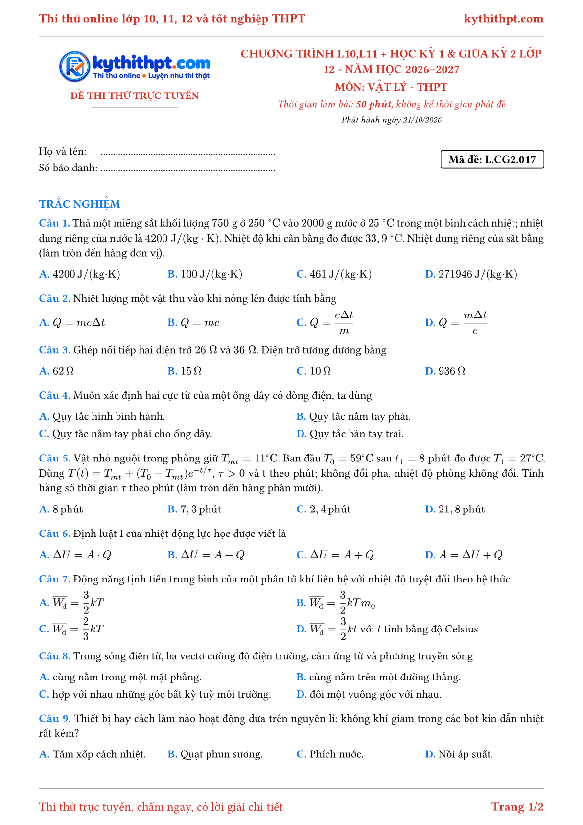 Trang đầu Đề thi thử online môn Vật lý theo chương trình lớp 10, 11 và học kỳ 1, giữa kỳ 2 lớp 12 - chuẩn cấu trúc tốt nghiệp - đề 017