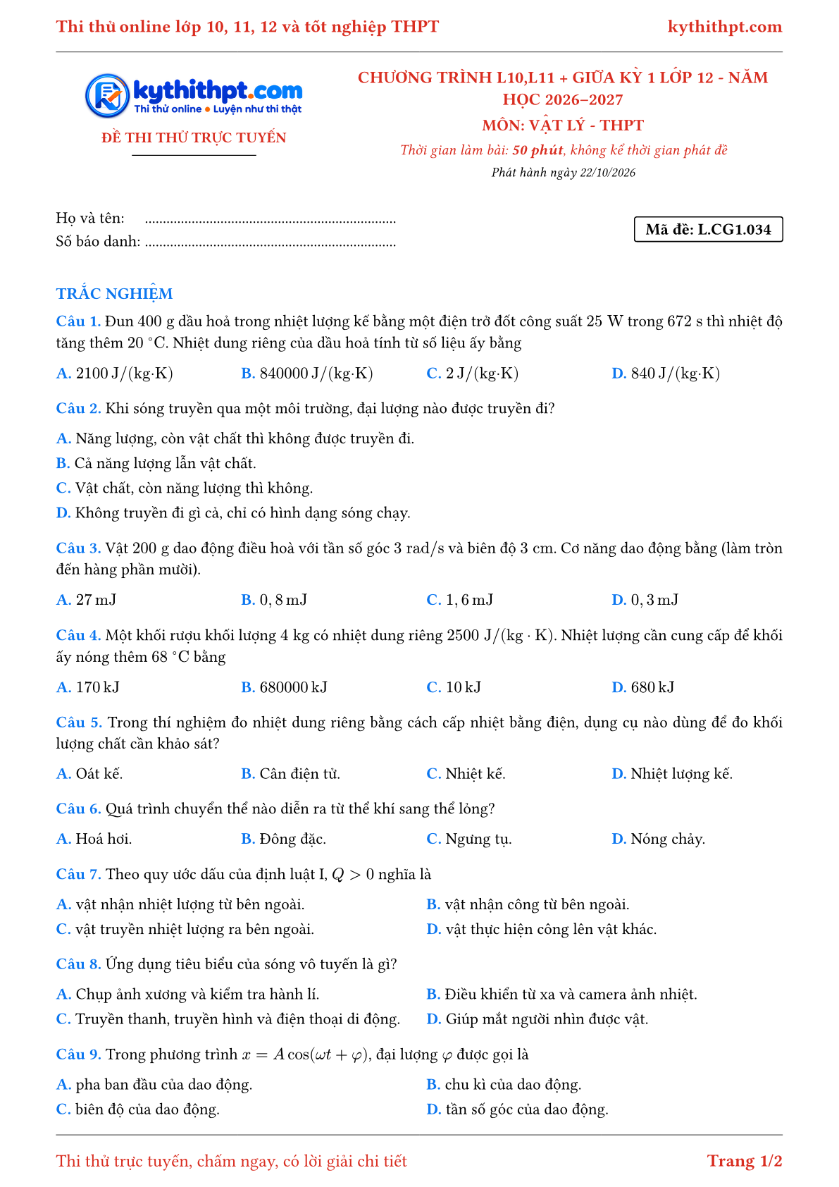 Trang đầu Đề thi thử online môn Vật lý theo chương trình lớp 10, 11 và giữa kỳ 1 lớp 12 - chuẩn cấu trúc tốt nghiệp - đề 034