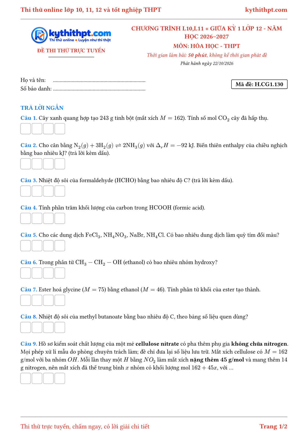 Trang đầu Đề thi thử online môn Hóa học theo chương trình lớp 10, 11 và giữa kỳ 1 lớp 12 - ôn luyện trả lời ngắn - đề 138