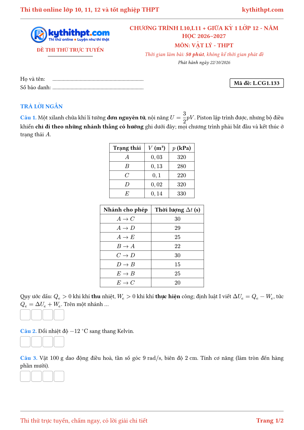 Trang đầu Đề thi thử online môn Vật lý theo chương trình lớp 10, 11 và giữa kỳ 1 lớp 12 - ôn luyện trả lời ngắn - đề 141