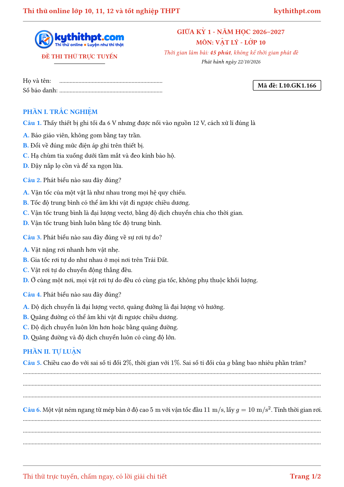 Trang đầu Đề thi thử online giữa kỳ 1 môn Vật lý lớp 10 - trắc nghiệm + tự luận nâng cao - đề 174
