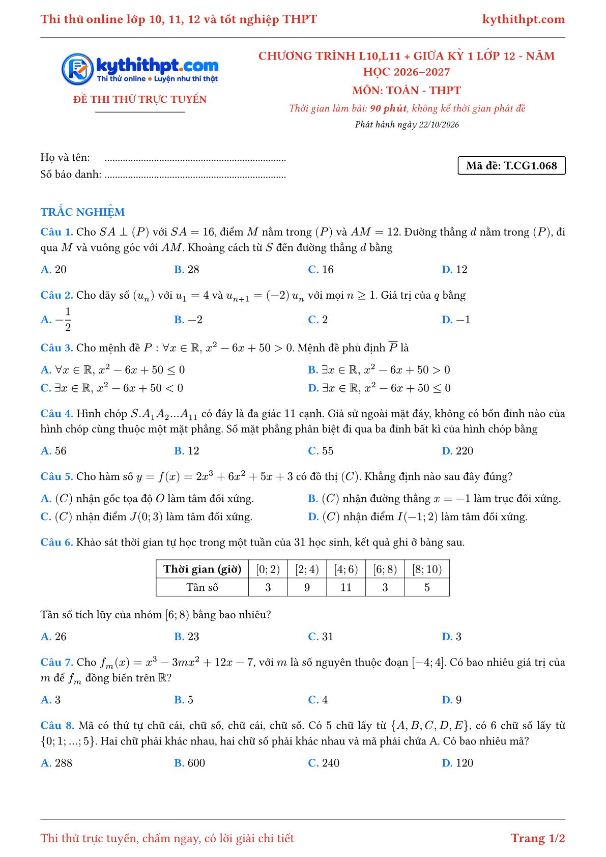Trang đầu Đề thi thử online môn Toán theo chương trình lớp 10, 11 và giữa kỳ 1 lớp 12 - ôn luyện trắc nghiệm - đề 070
