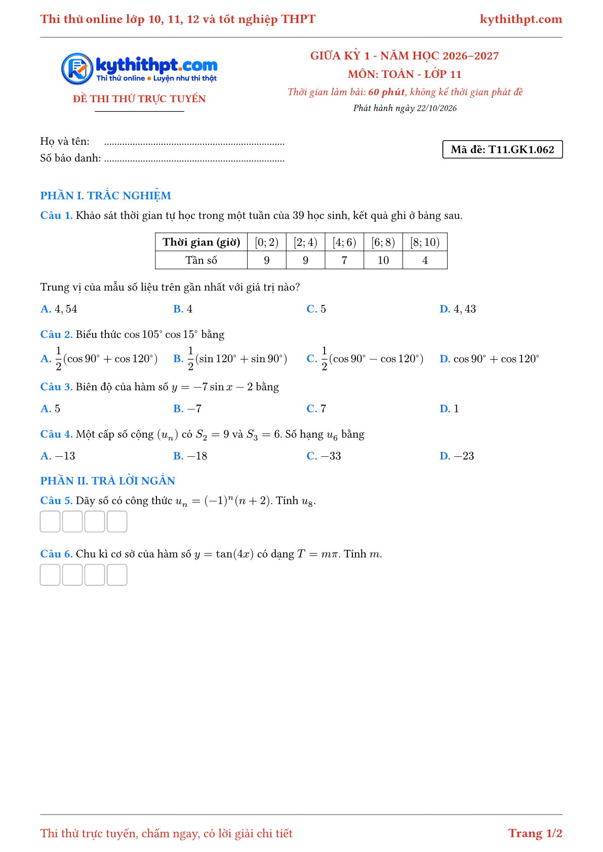 Trang đầu Đề thi thử online giữa kỳ 1 môn Toán lớp 11 - trắc nghiệm + trả lời ngắn + tự luận - đề 063