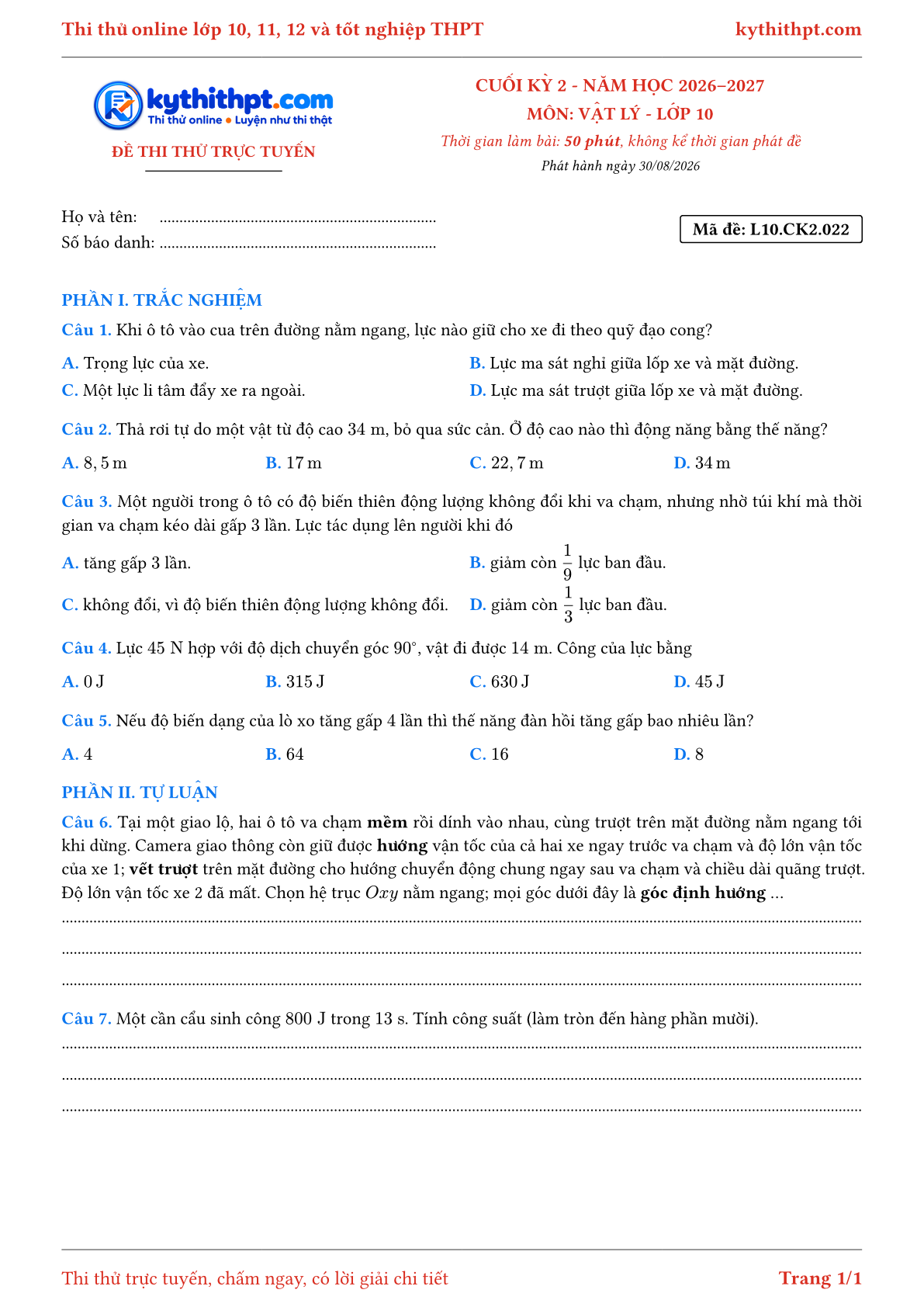 Trang đầu Đề thi thử online cuối kỳ 2 môn Vật lý lớp 10 - trắc nghiệm + tự luận - đề 022