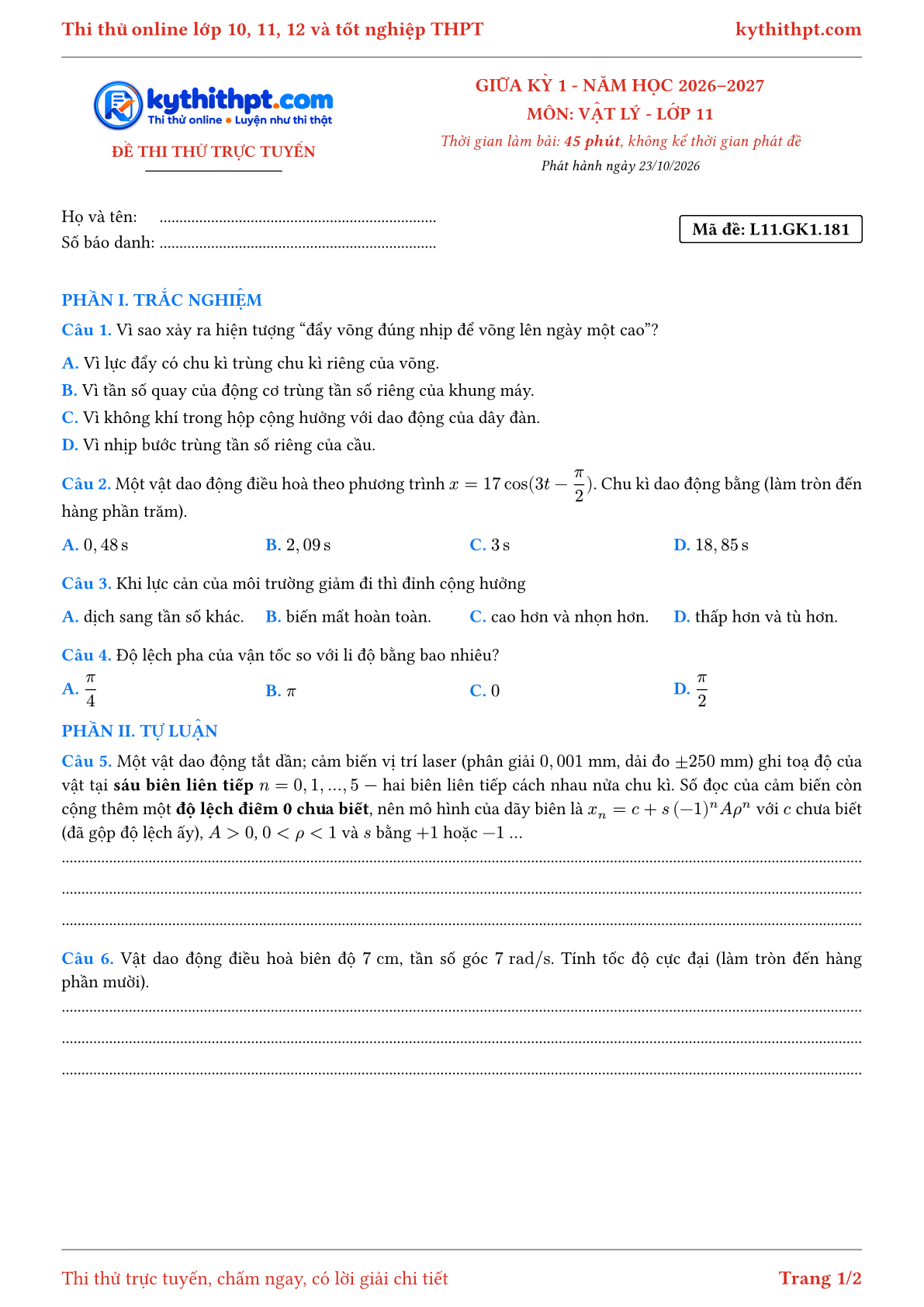 Trang đầu Đề thi thử online giữa kỳ 1 môn Vật lý lớp 11 - trắc nghiệm + tự luận nâng cao - đề 181