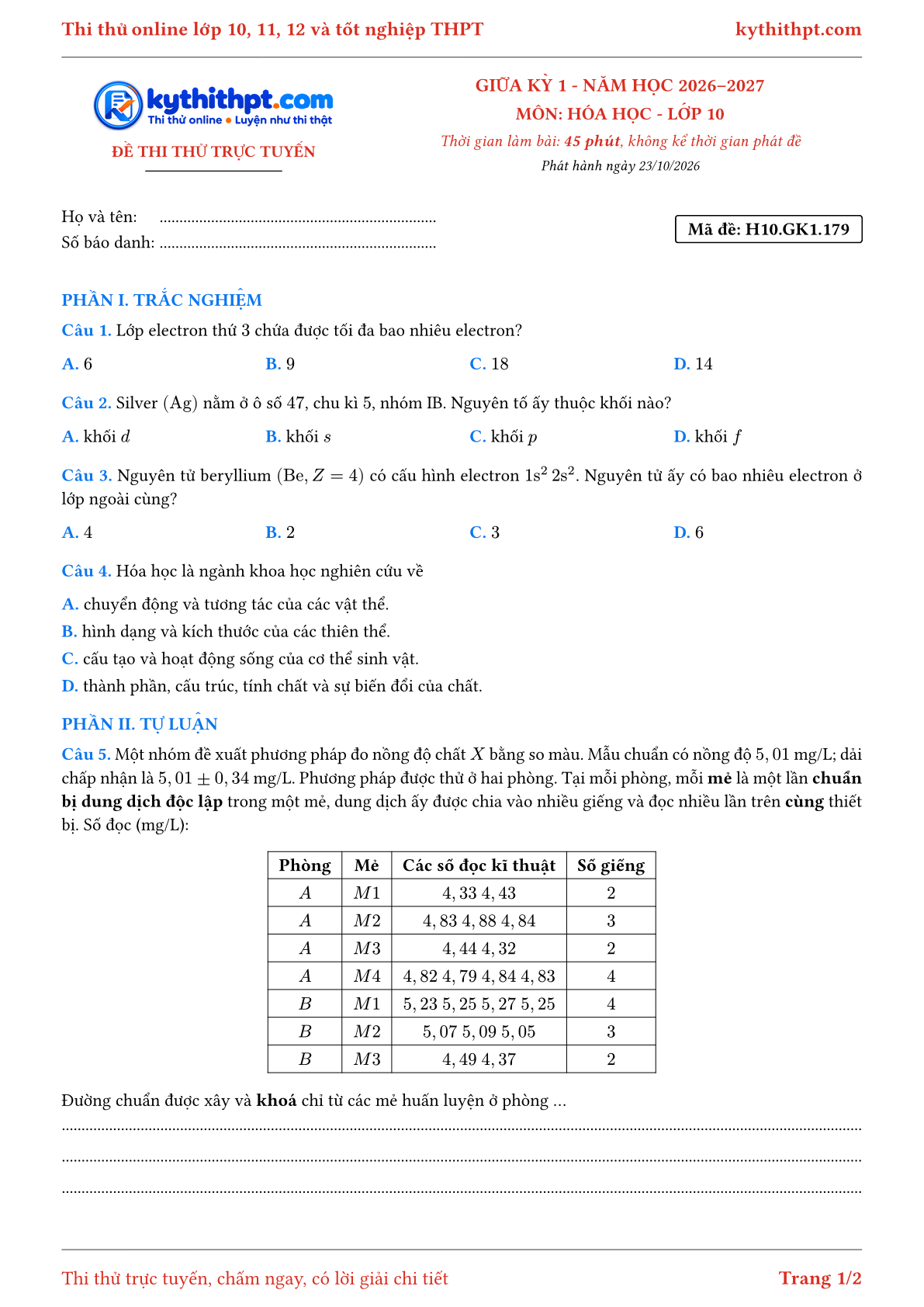 Trang đầu Đề thi thử online giữa kỳ 1 môn Hóa học lớp 10 - trắc nghiệm + tự luận nâng cao - đề 179