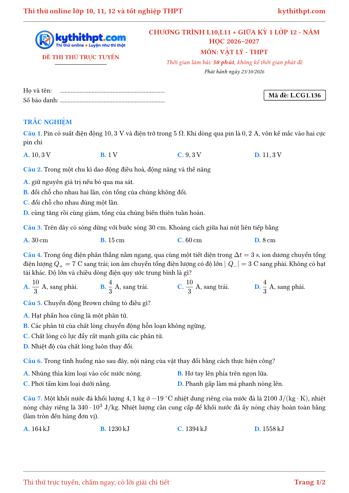 Trang đầu Đề thi thử online môn Vật lý theo chương trình lớp 10, 11 và giữa kỳ 1 lớp 12 - ôn luyện trắc nghiệm - đề 070