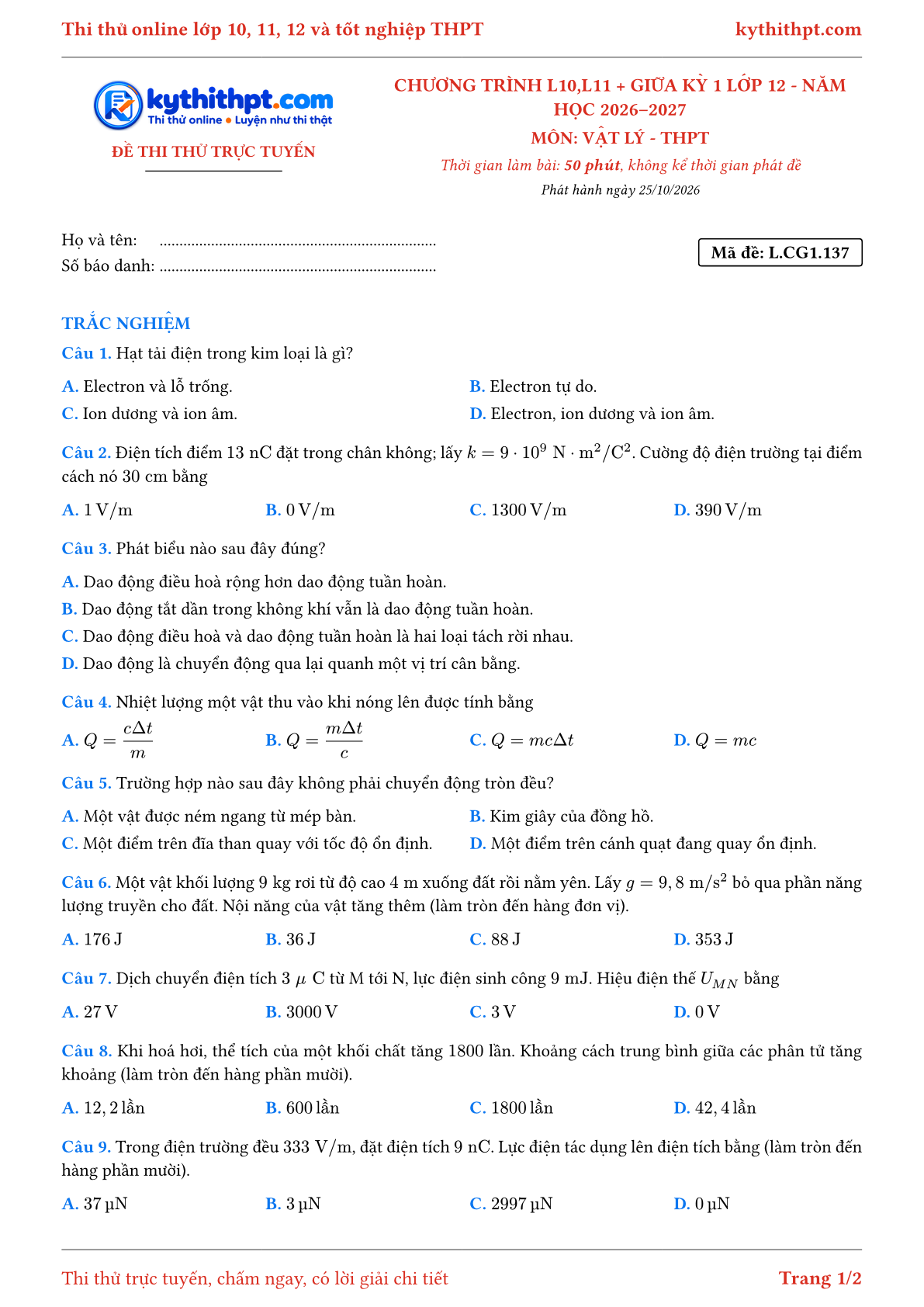 Trang đầu Đề thi thử online môn Vật lý theo chương trình lớp 10, 11 và giữa kỳ 1 lớp 12 - ôn luyện trắc nghiệm - đề 071