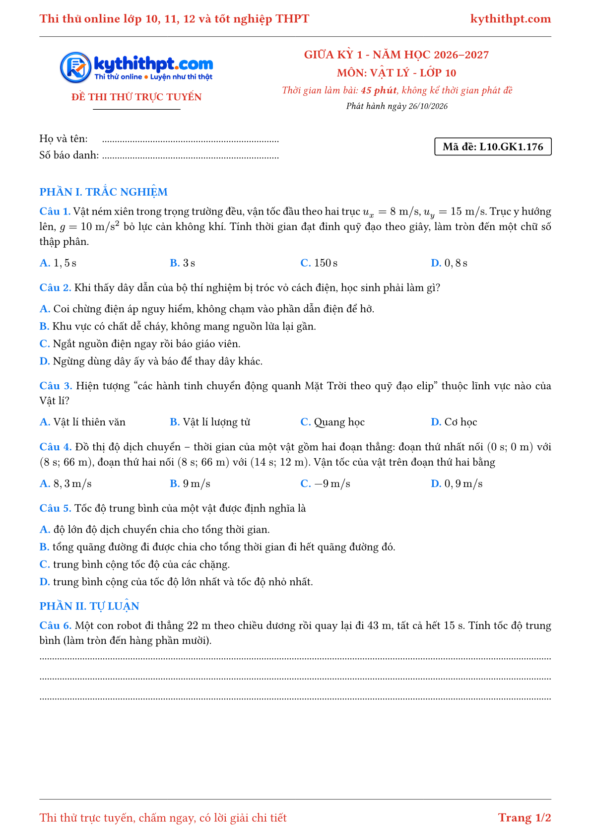 Trang đầu Đề thi thử online giữa kỳ 1 môn Vật lý lớp 10 - trắc nghiệm + tự luận - đề 113