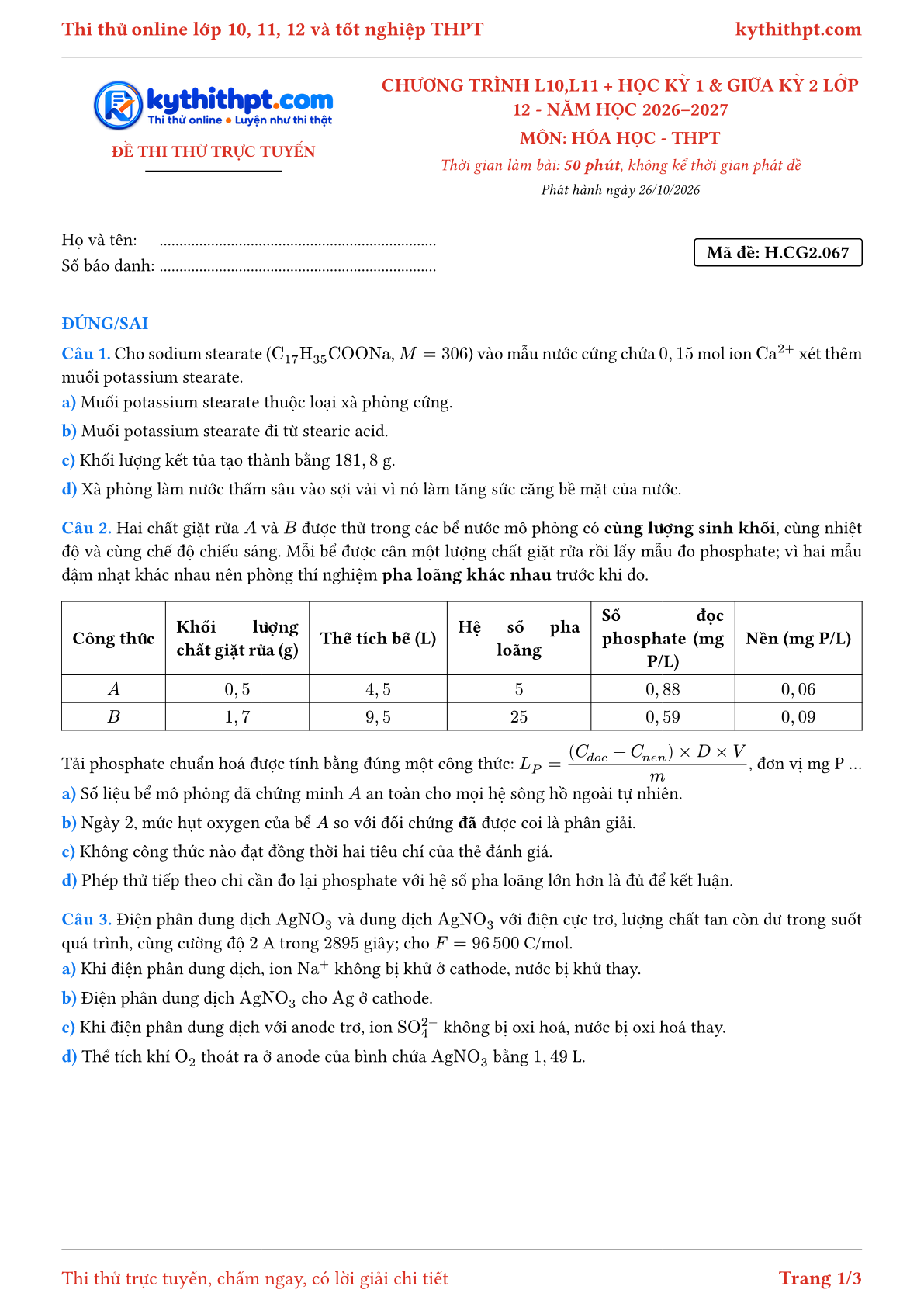 Trang đầu Đề thi thử online môn Hóa học theo chương trình lớp 10, 11 và học kỳ 1, giữa kỳ 2 lớp 12 - ôn luyện đúng/sai - đề 050