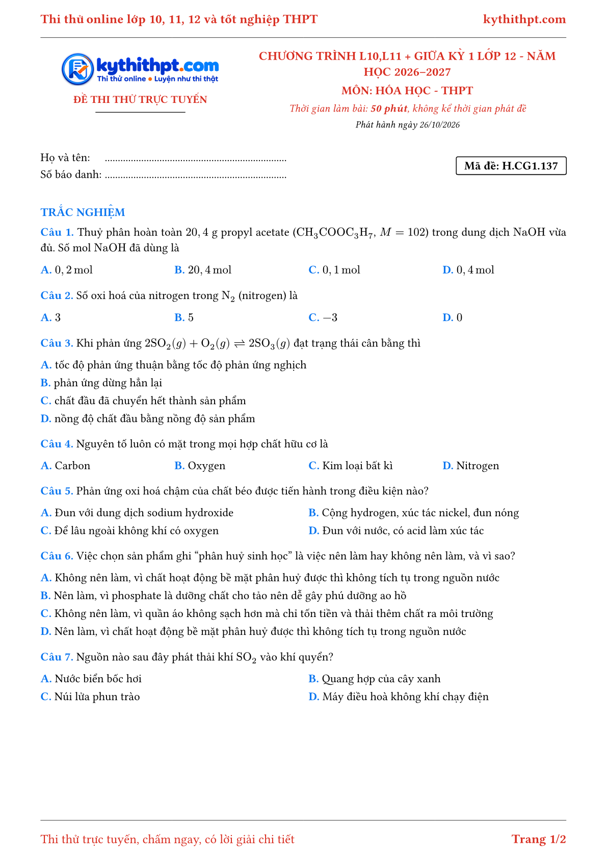 Trang đầu Đề thi thử online môn Hóa học theo chương trình lớp 10, 11 và giữa kỳ 1 lớp 12 - chuẩn cấu trúc tốt nghiệp - đề 035