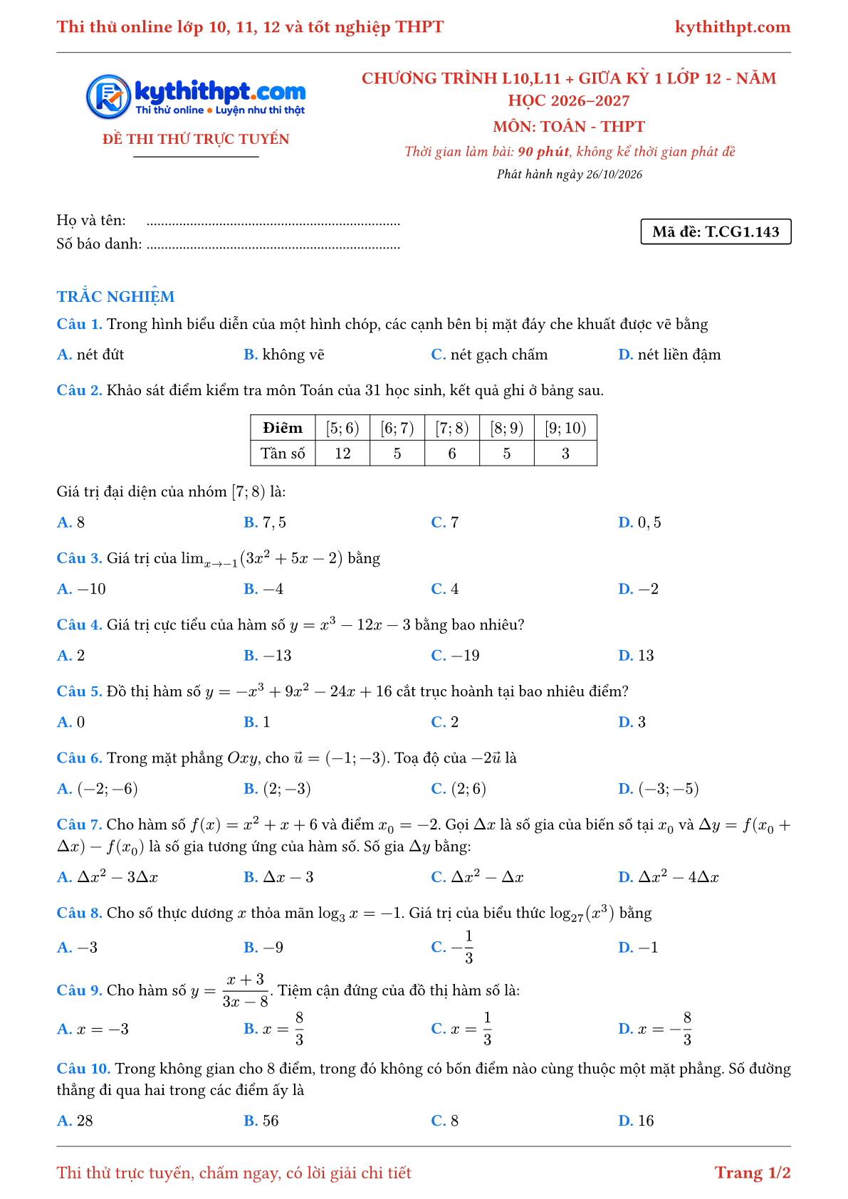 Trang đầu Đề thi thử online môn Toán theo chương trình lớp 10, 11 và giữa kỳ 1 lớp 12 - chuẩn cấu trúc tốt nghiệp - đề 036