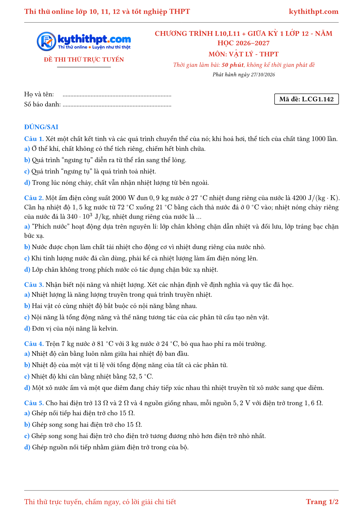 Trang đầu Đề thi thử online môn Vật lý theo chương trình lớp 10, 11 và giữa kỳ 1 lớp 12 - ôn luyện đúng/sai - đề 108