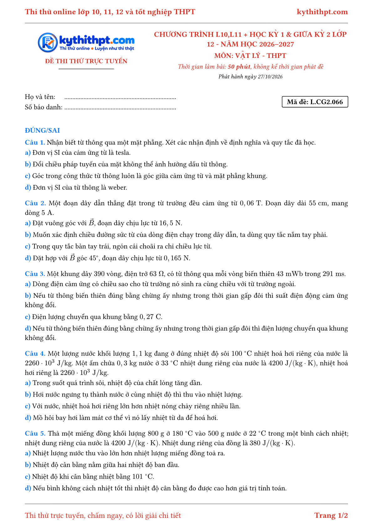 Trang đầu Đề thi thử online môn Vật lý theo chương trình lớp 10, 11 và học kỳ 1, giữa kỳ 2 lớp 12 - ôn luyện đúng/sai - đề 049