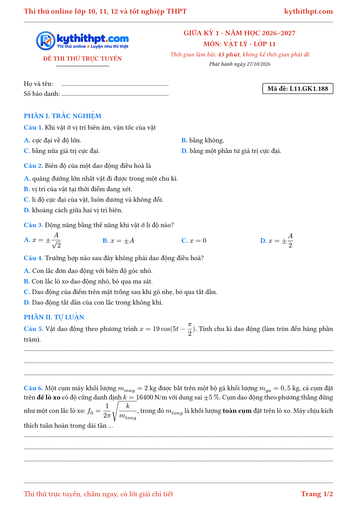 Trang đầu Đề thi thử online giữa kỳ 1 môn Vật lý lớp 11 - trắc nghiệm + tự luận nâng cao - đề 188