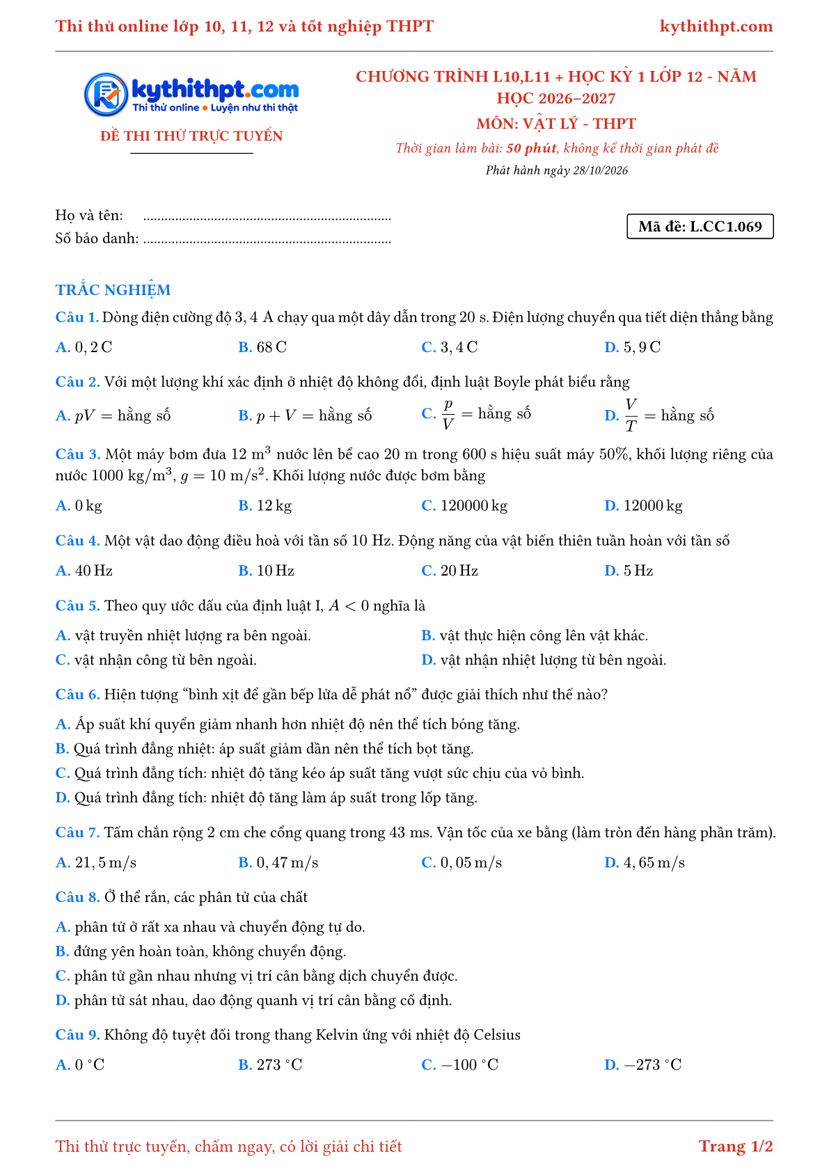 Trang đầu Đề thi thử online môn Vật lý theo chương trình lớp 10, 11 và học kỳ 1 lớp 12 - chuẩn cấu trúc tốt nghiệp - đề 069