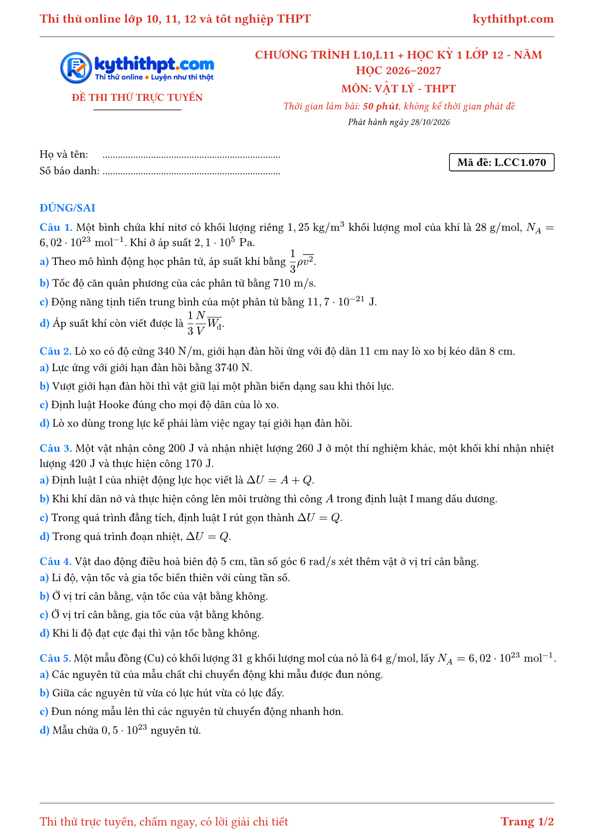 Trang đầu Đề thi thử online môn Vật lý theo chương trình lớp 10, 11 và học kỳ 1 lớp 12 - ôn luyện đúng/sai - đề 053