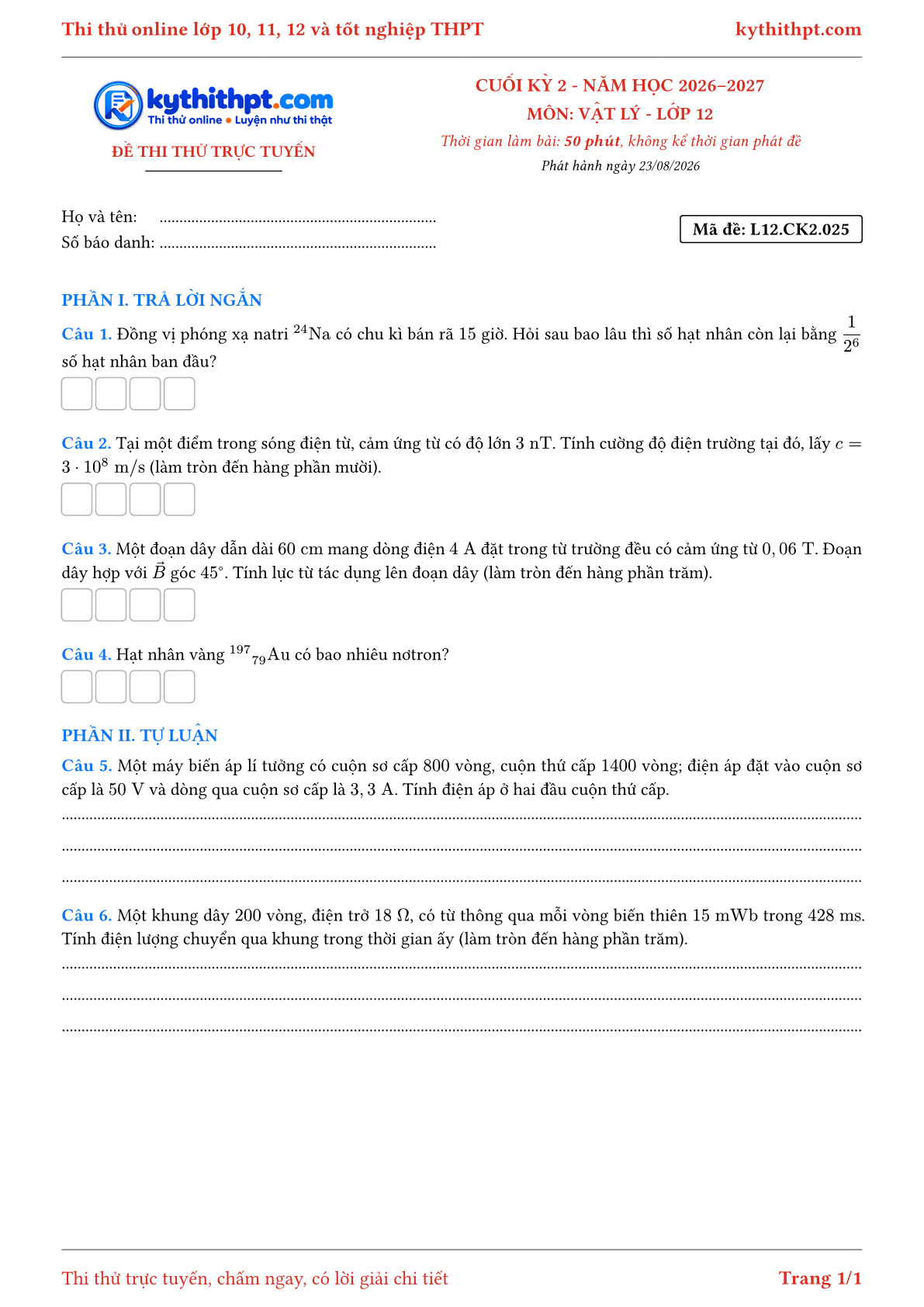 Trang đầu Đề thi thử online cuối kỳ 2 môn Vật lý lớp 12 - trả lời ngắn + tự luận - đề 025