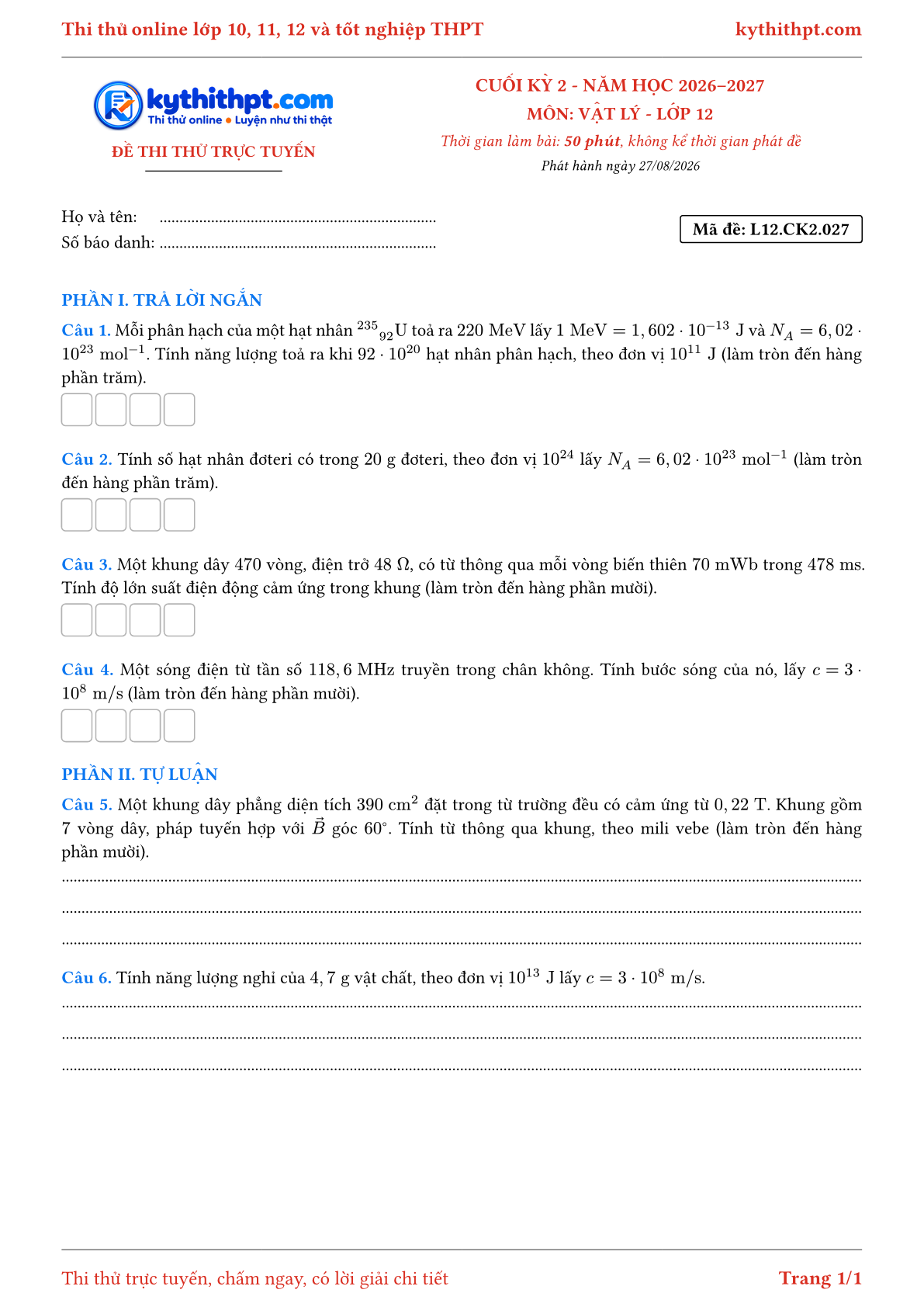 Trang đầu Đề thi thử online cuối kỳ 2 môn Vật lý lớp 12 - trả lời ngắn + tự luận - đề 027