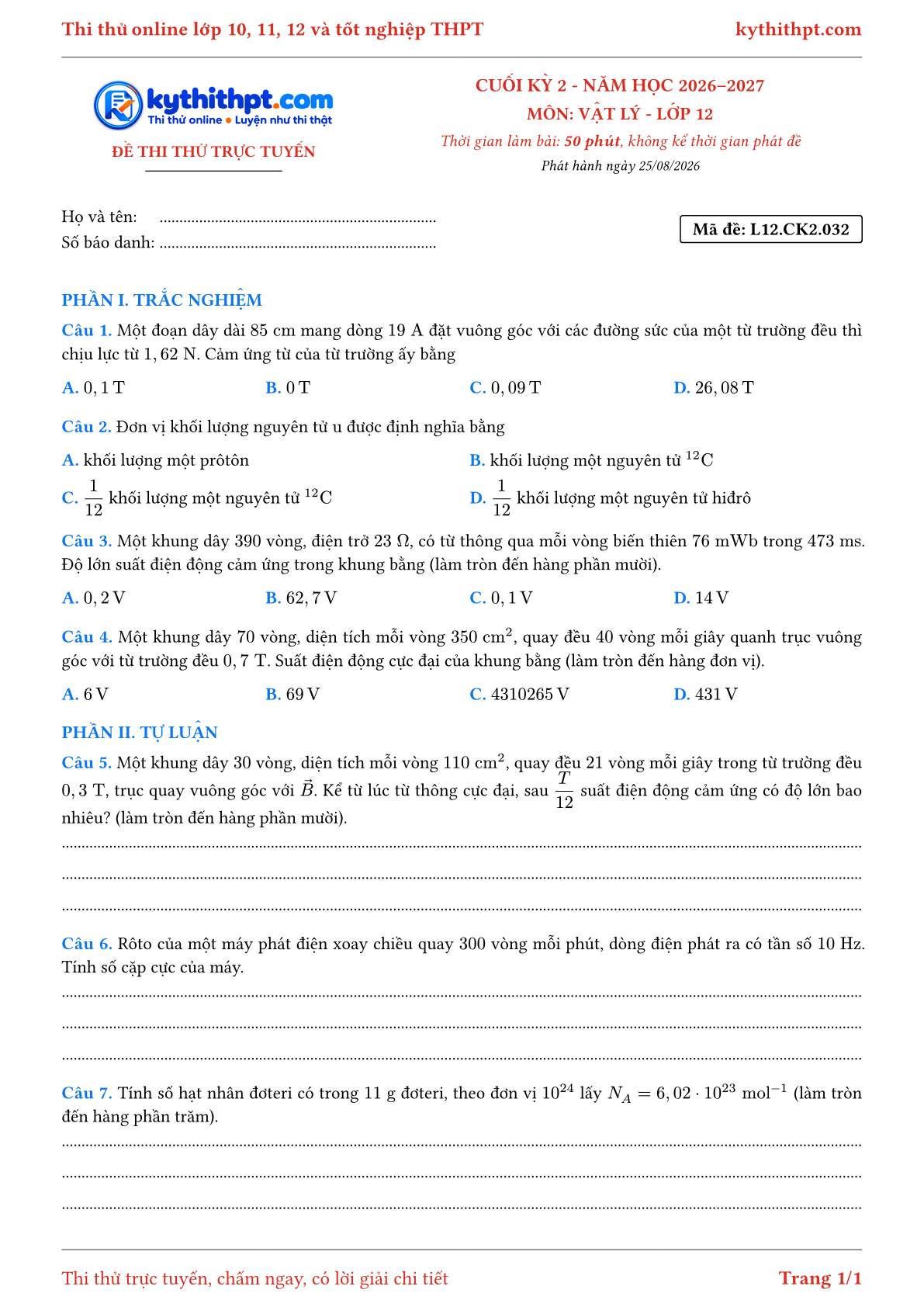 Trang đầu Đề thi thử online cuối kỳ 2 môn Vật lý lớp 12 - trắc nghiệm + tự luận nâng cao - đề 032