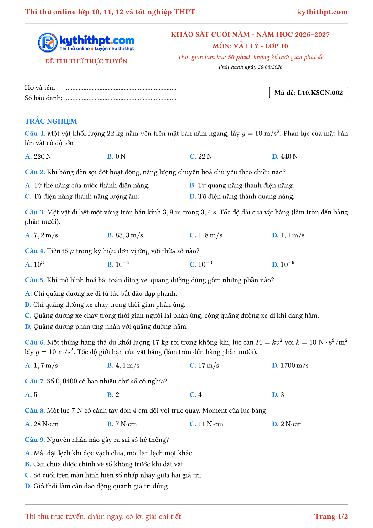 Trang đầu Đề thi thử online khảo sát cuối năm môn Vật lý lớp 10 - chuẩn cấu trúc tốt nghiệp - đề 002