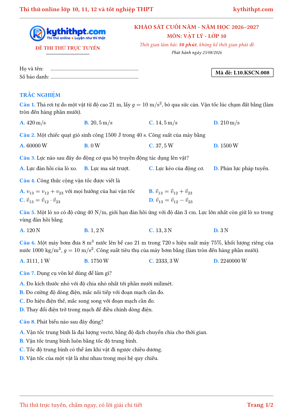 Trang đầu Đề thi thử online khảo sát cuối năm môn Vật lý lớp 10 - full trắc nghiệm - đề 008