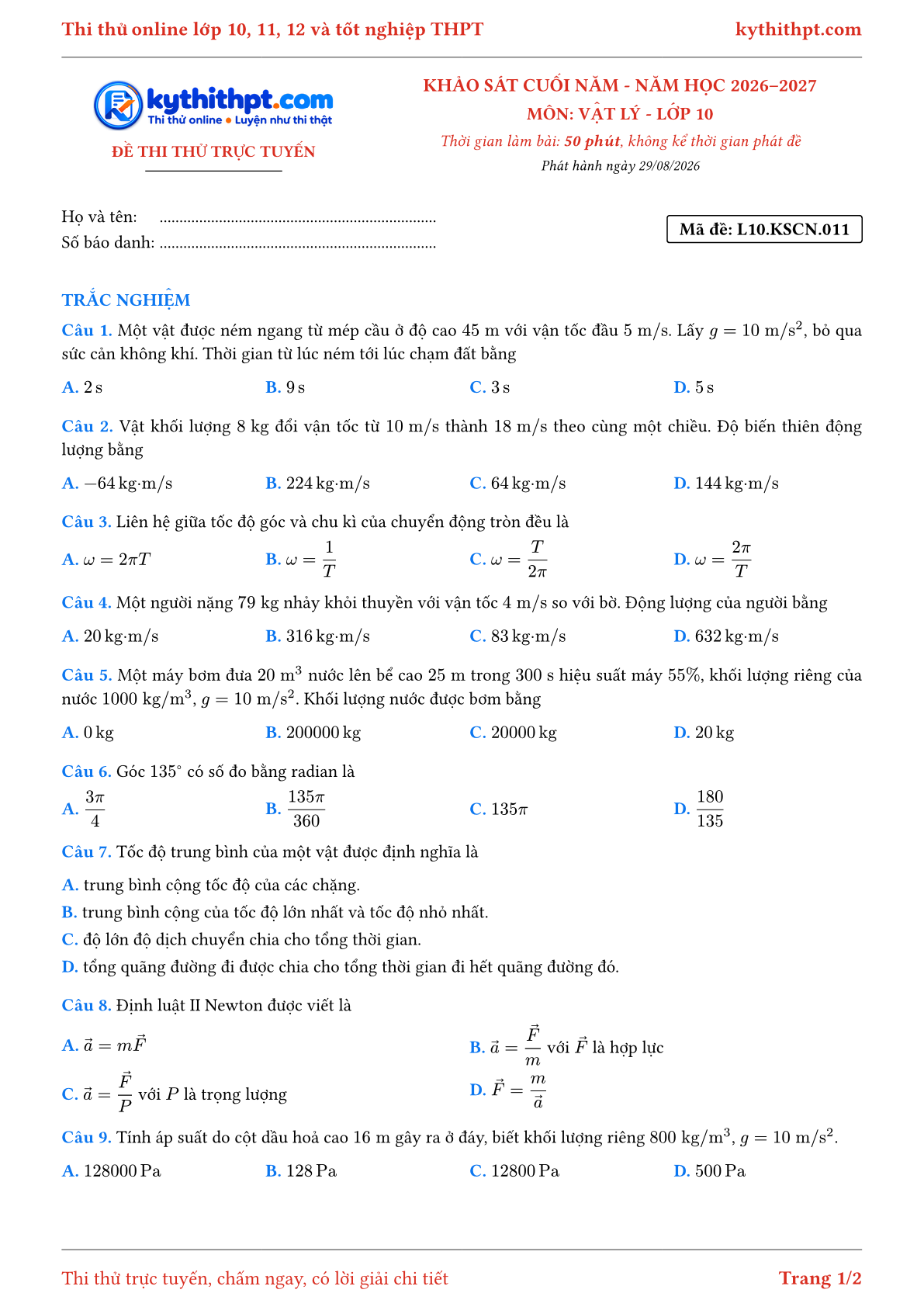 Trang đầu Đề thi thử online khảo sát cuối năm môn Vật lý lớp 10 - full trắc nghiệm - đề 011