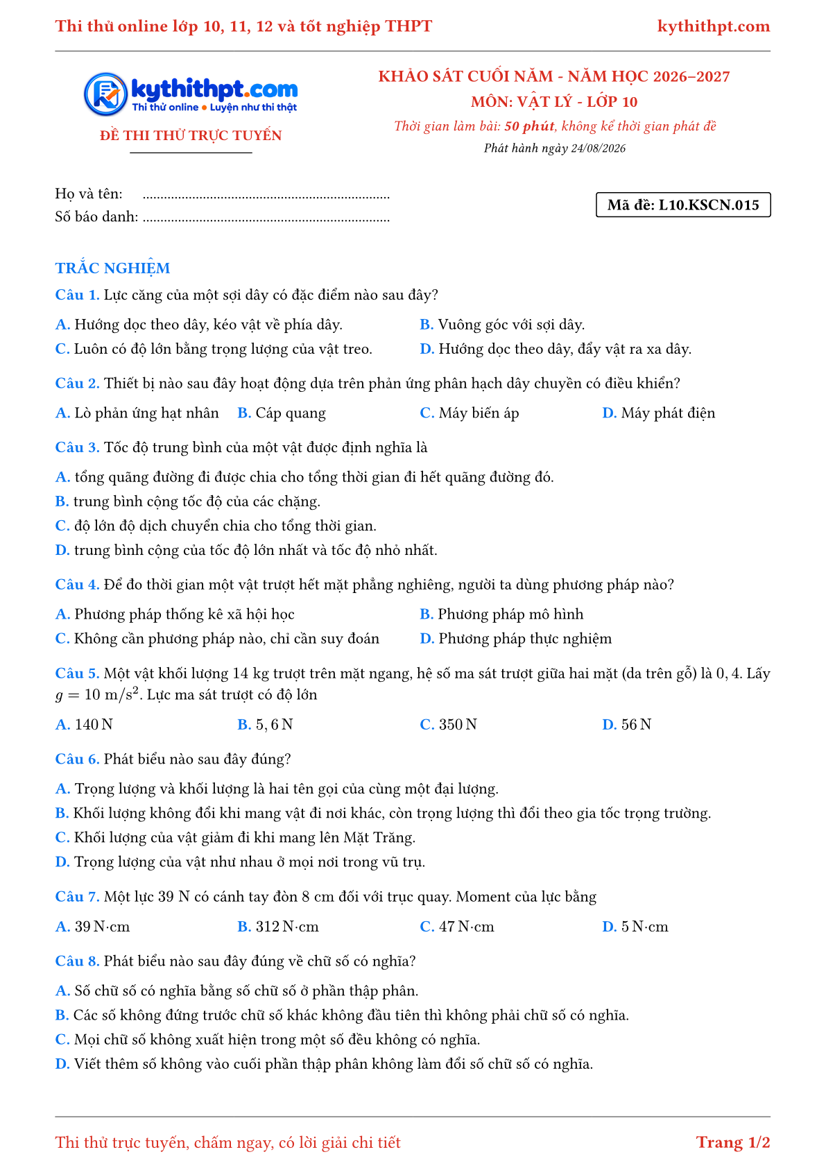 Trang đầu Đề thi thử online khảo sát cuối năm môn Vật lý lớp 10 - trắc nghiệm + trả lời ngắn - đề 015