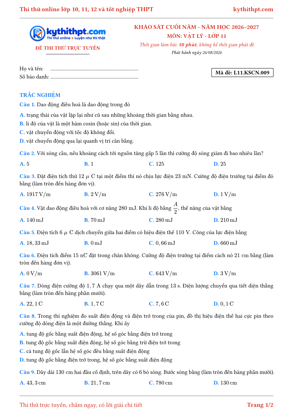 Trang đầu Đề thi thử online khảo sát cuối năm môn Vật lý lớp 11 - full trắc nghiệm - đề 009