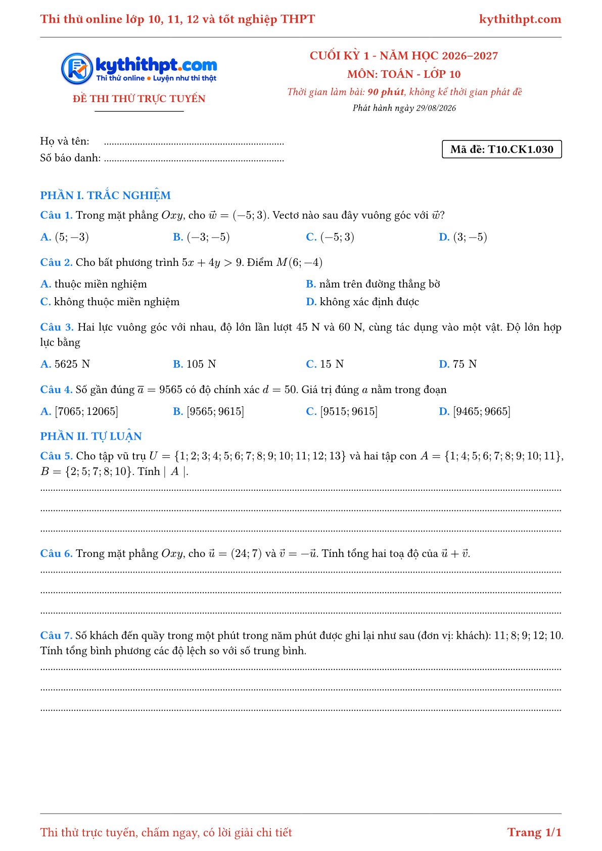 Trang đầu Đề thi thử online cuối kỳ 1 môn Toán lớp 10 - trắc nghiệm + tự luận nâng cao - đề 030