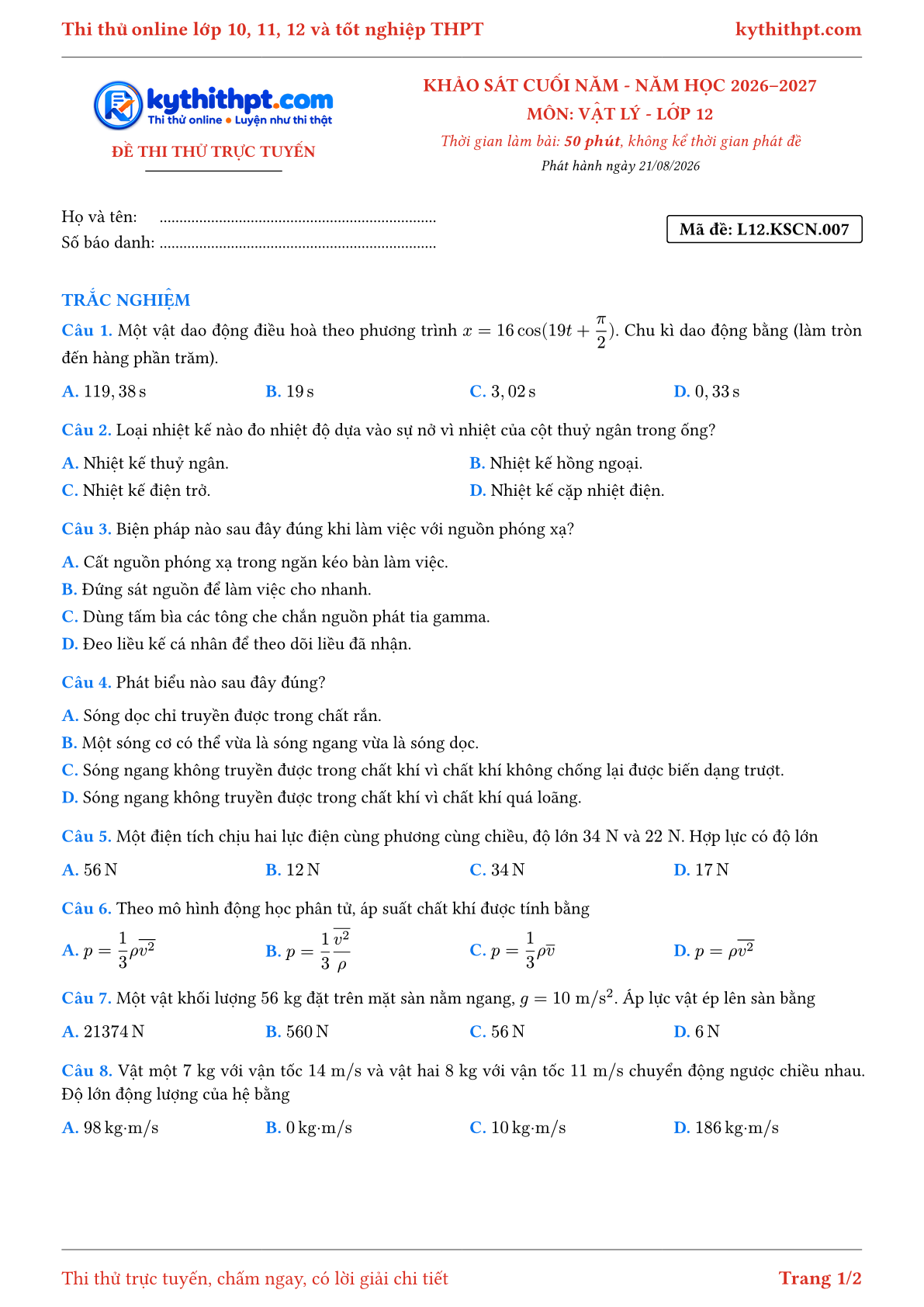 Trang đầu Đề thi thử online khảo sát cuối năm môn Vật lý lớp 12 - full trắc nghiệm - đề 007