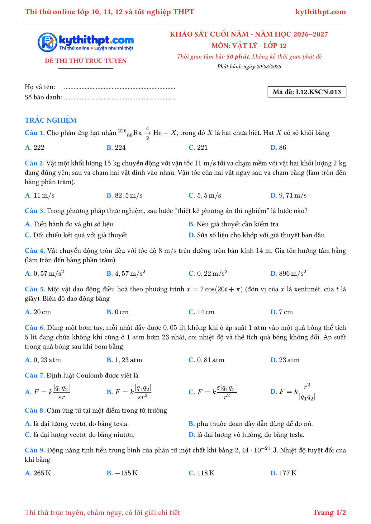 Trang đầu Đề thi thử online khảo sát cuối năm môn Vật lý lớp 12 - trắc nghiệm + trả lời ngắn - đề 013