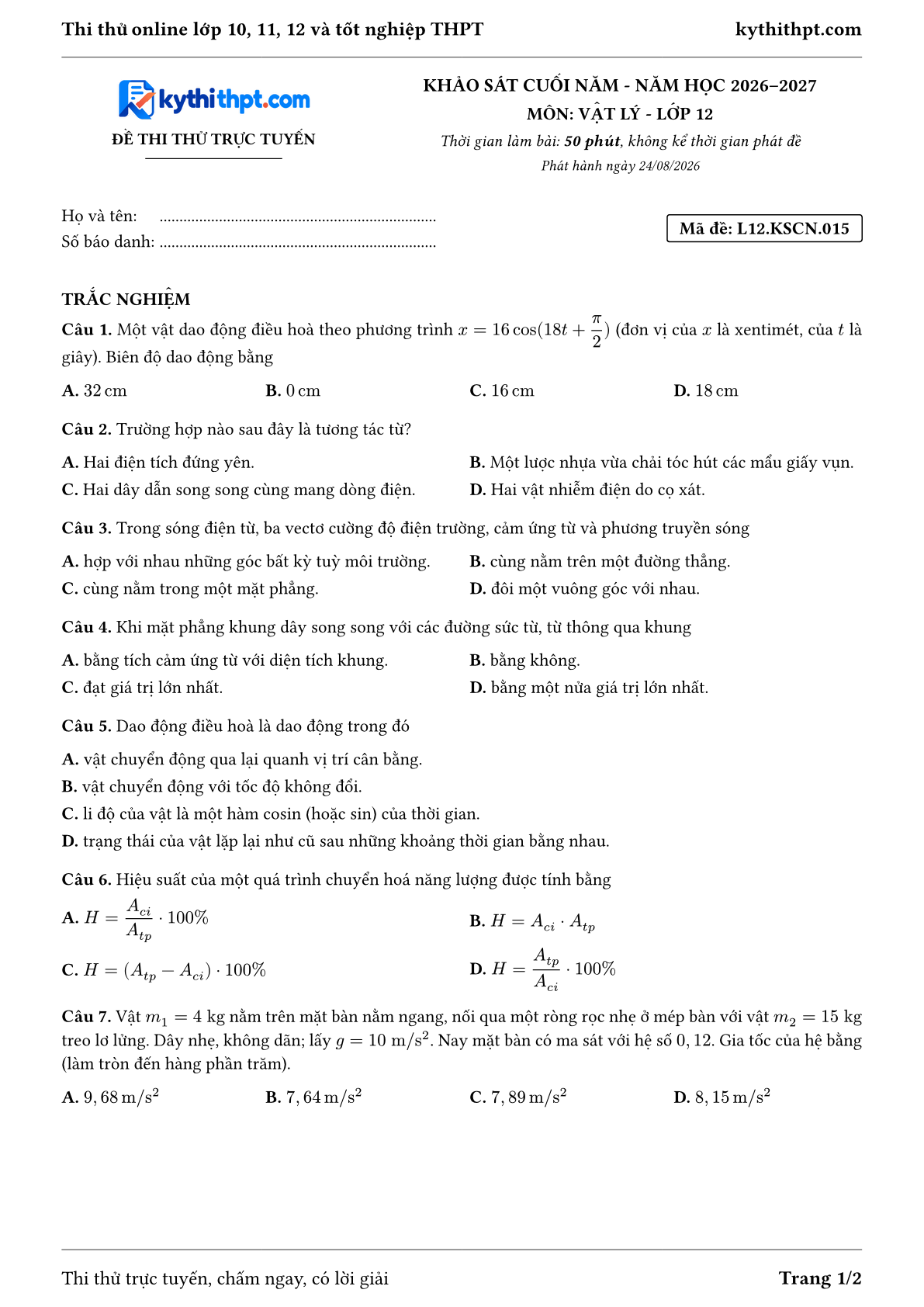 Trang đầu Đề thi thử online khảo sát cuối năm môn Vật lý lớp 12 - trắc nghiệm + trả lời ngắn - đề 015